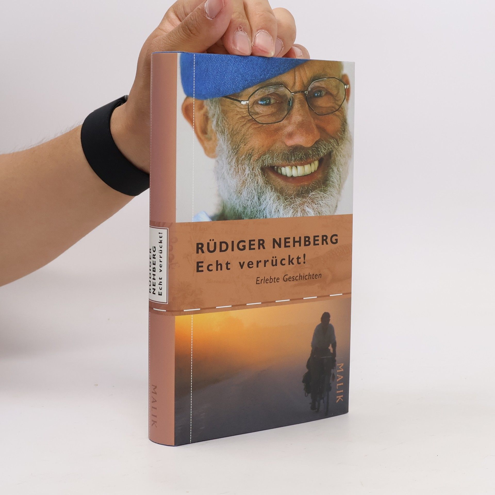 Rüdiger Nehberg Echt verrückt!