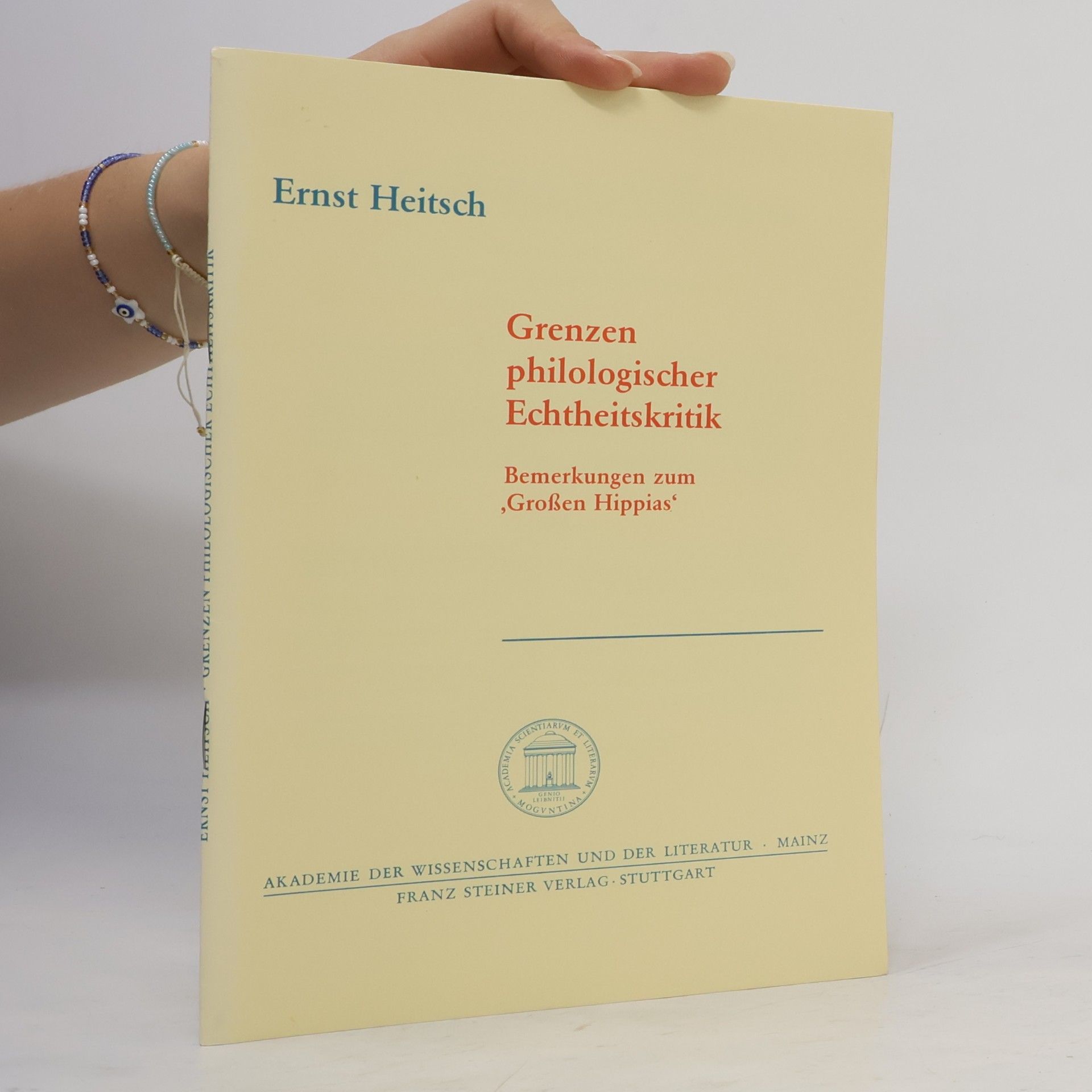 Grenzen philologischer Echtheitskritik