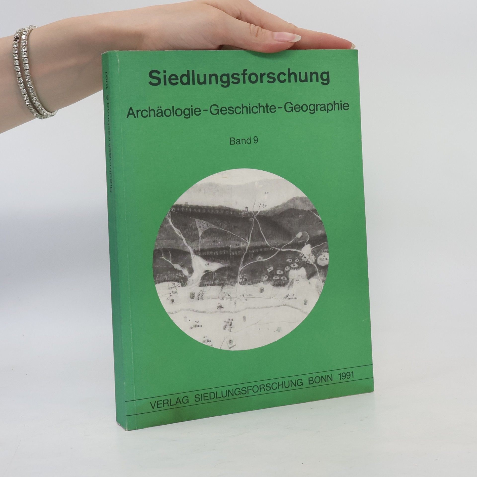 Autorenkollektiv Siedlungsforschung: Archäologie-Geschichte-Geographie 9