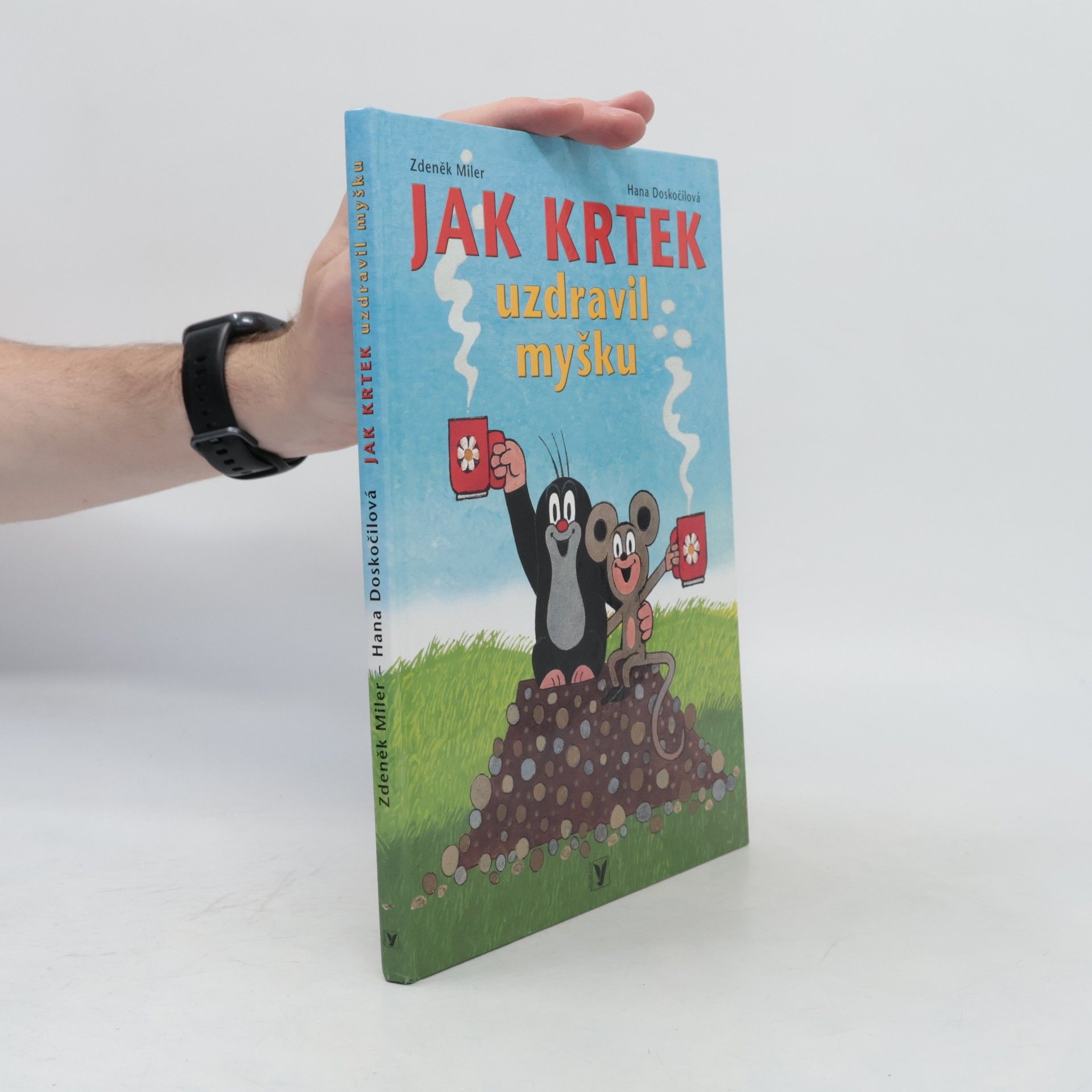 Zdeněk Miler Jak Krtek uzdravil myšku