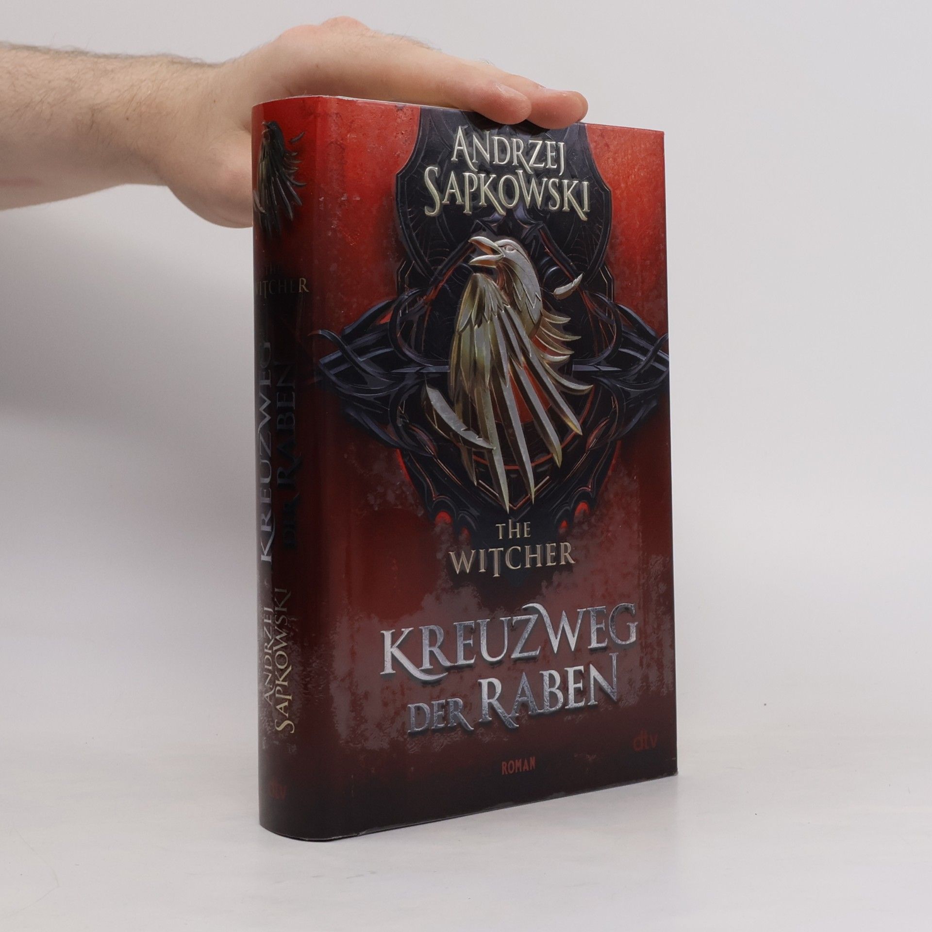 Andrzej Sapkowski The Witcher - 6: Kreuzweg der Raben