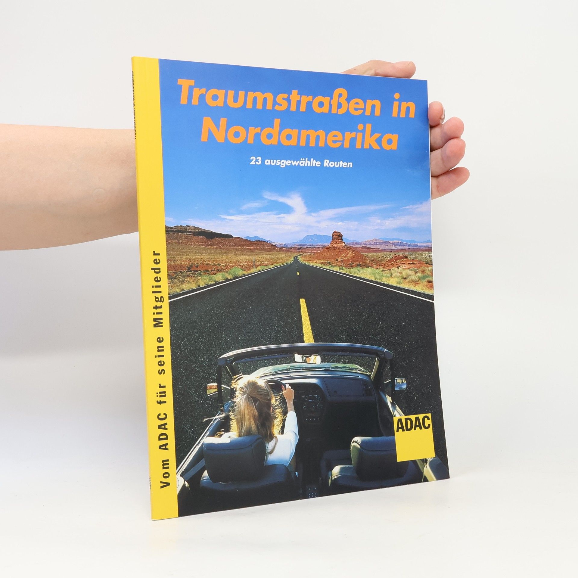 Autorenkollektiv Traumstraßen in Nordamerika
