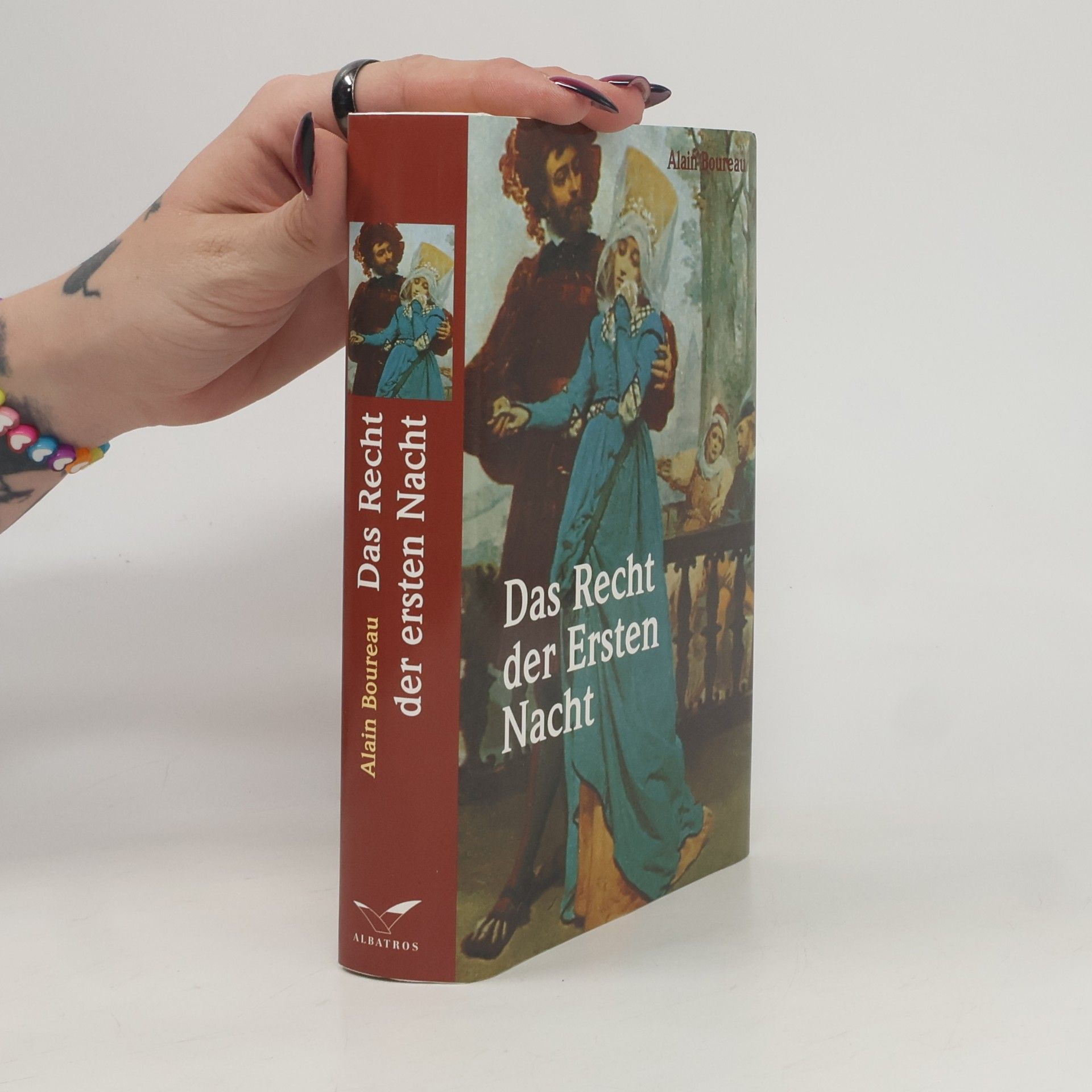 Alain Boureau Das Recht der ersten Nacht. Mit Anmerk., Register u. Bibliographie