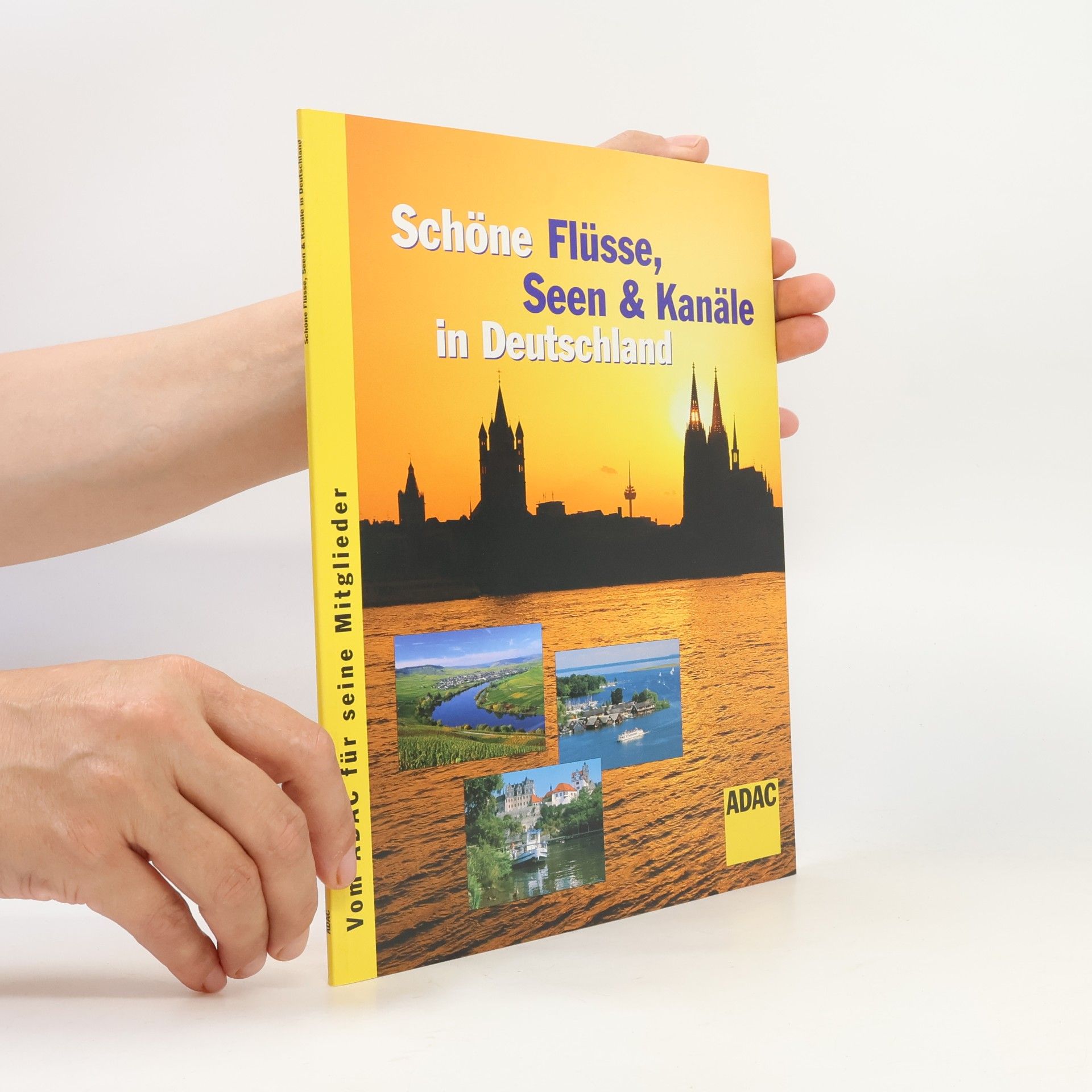 Autorenkollektiv Schöne Flüsse, Seen & Kanäle in Deutschland