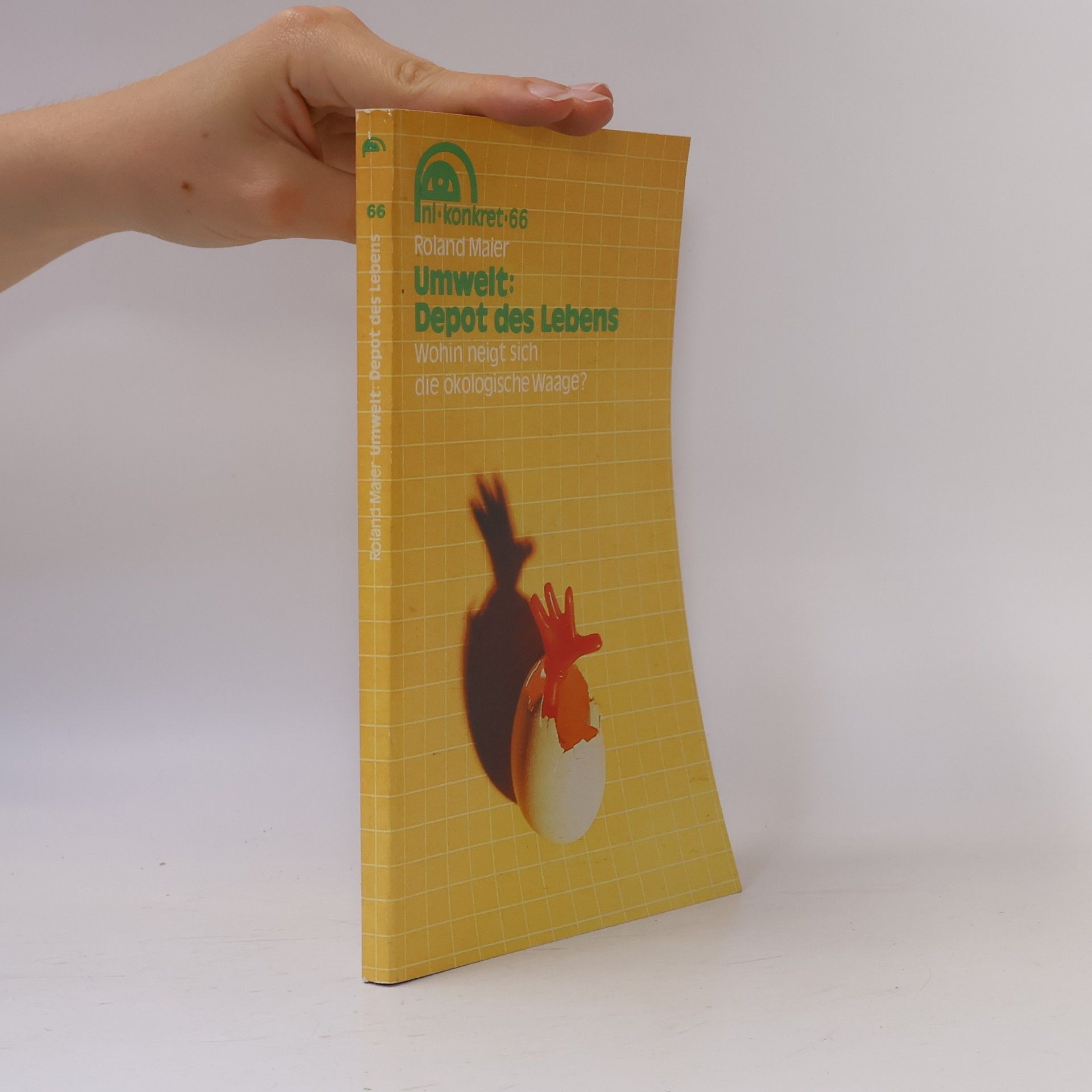 Roland Maier Umwelt: Depot des Lebens