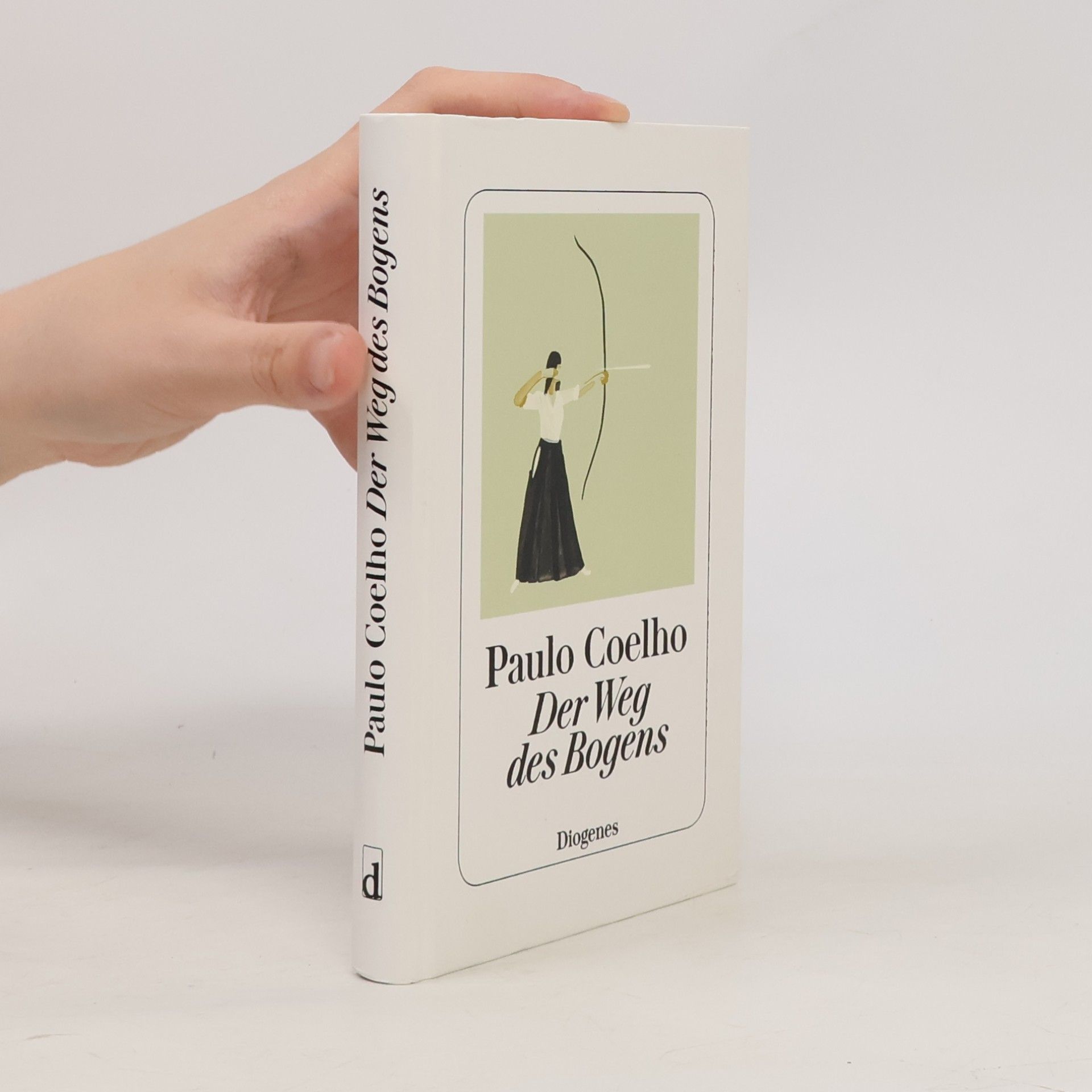 Paulo Coelho Der Weg des Bogens