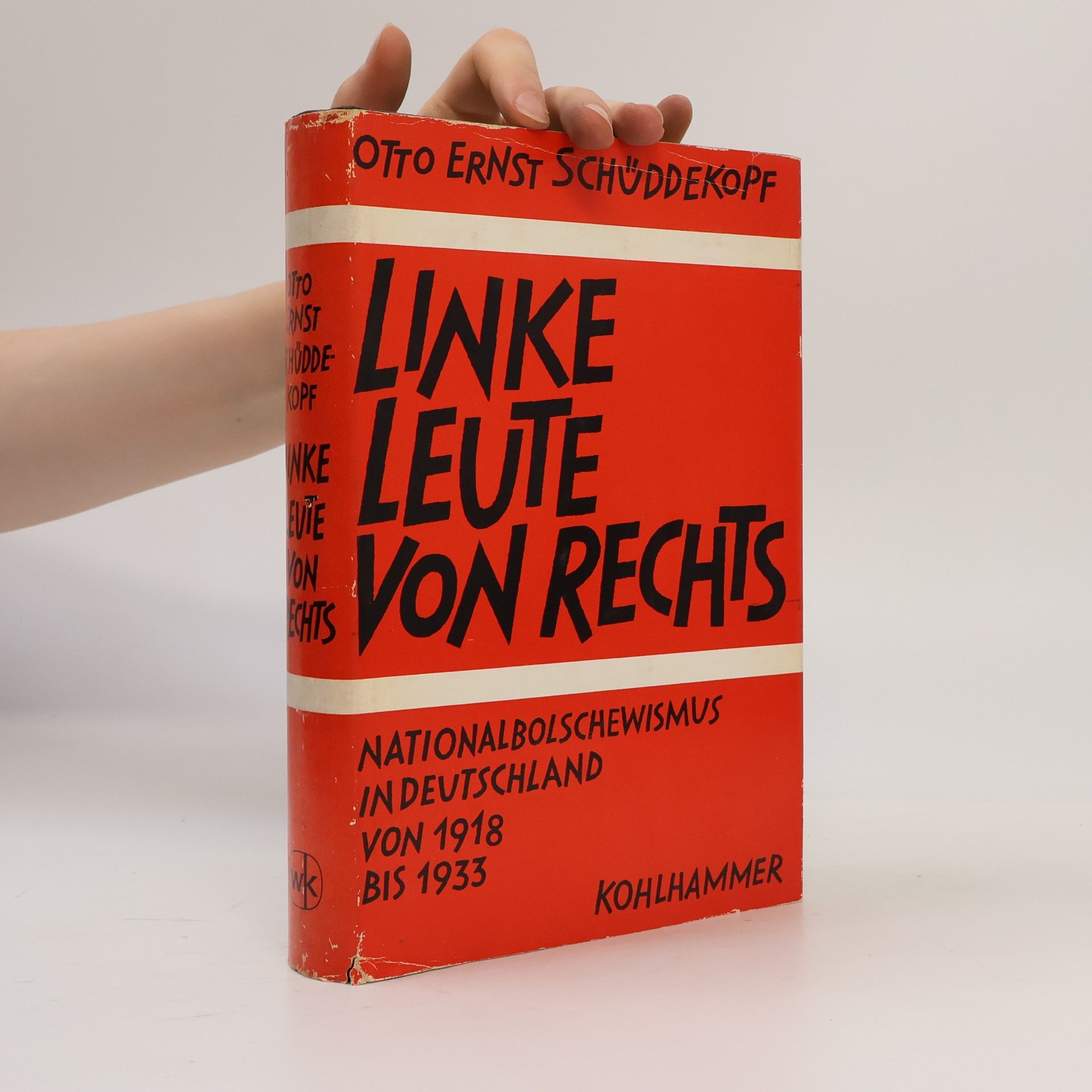 Otto Schüddekopf Linke Leute von rechts