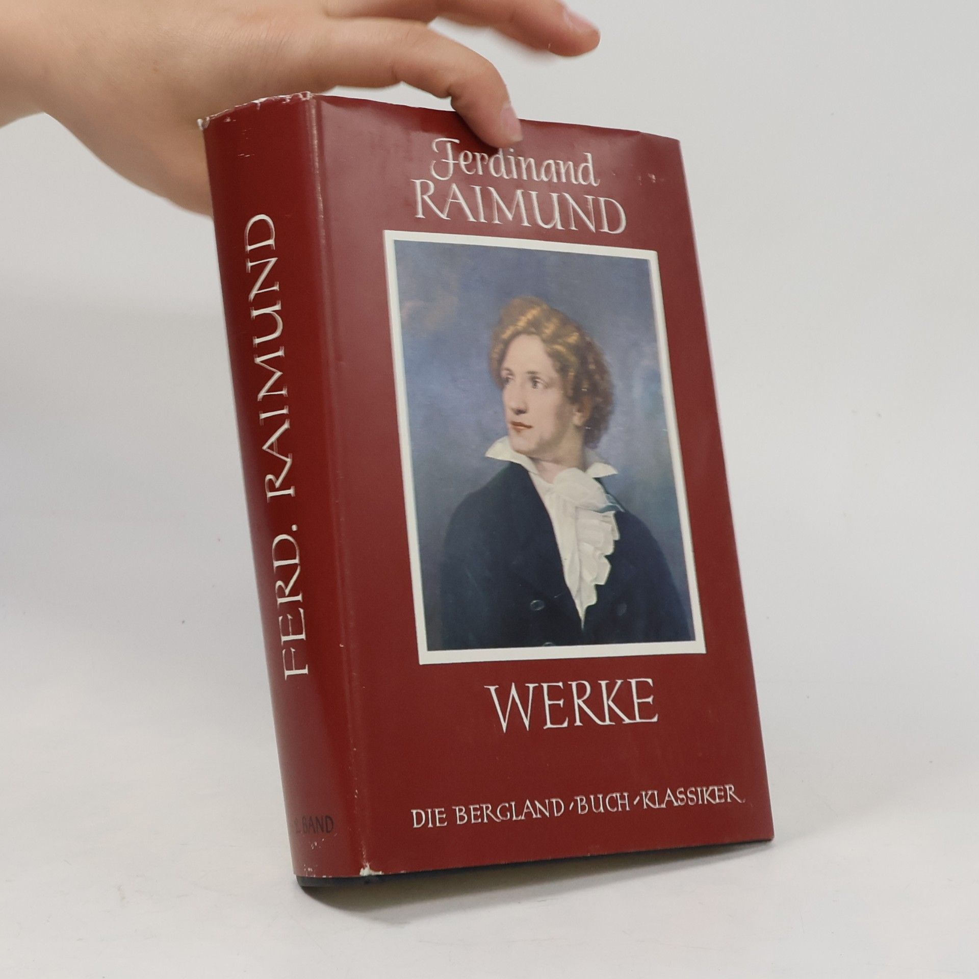 Raimunds Werke in zwei Bänden I.-II.