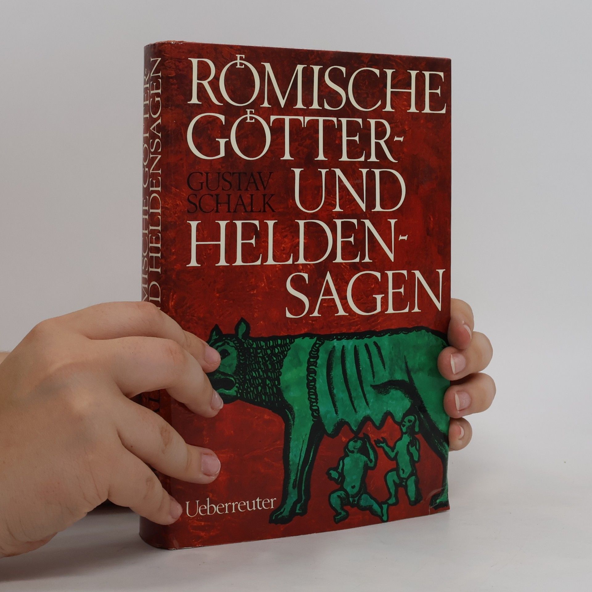 Gustav Schalk Römische Götter- und Heldensagen