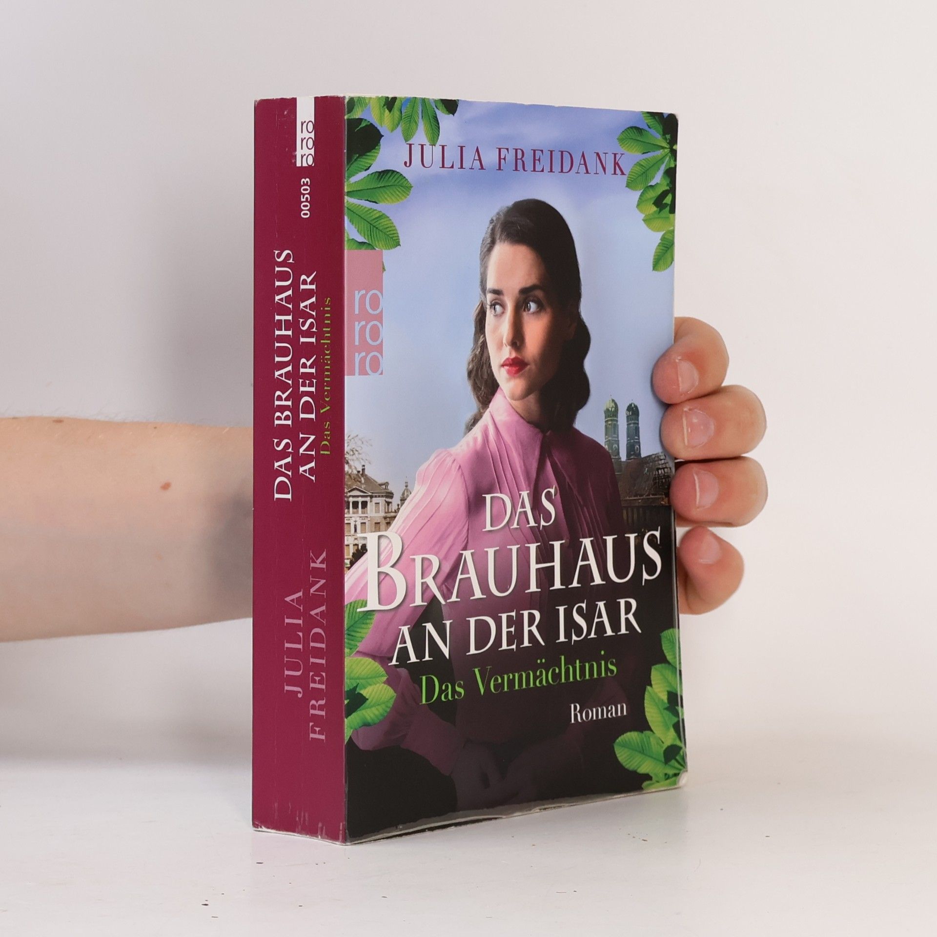 Julia Freidank Das Brauhaus an der Isar: Das Vermächtnis
