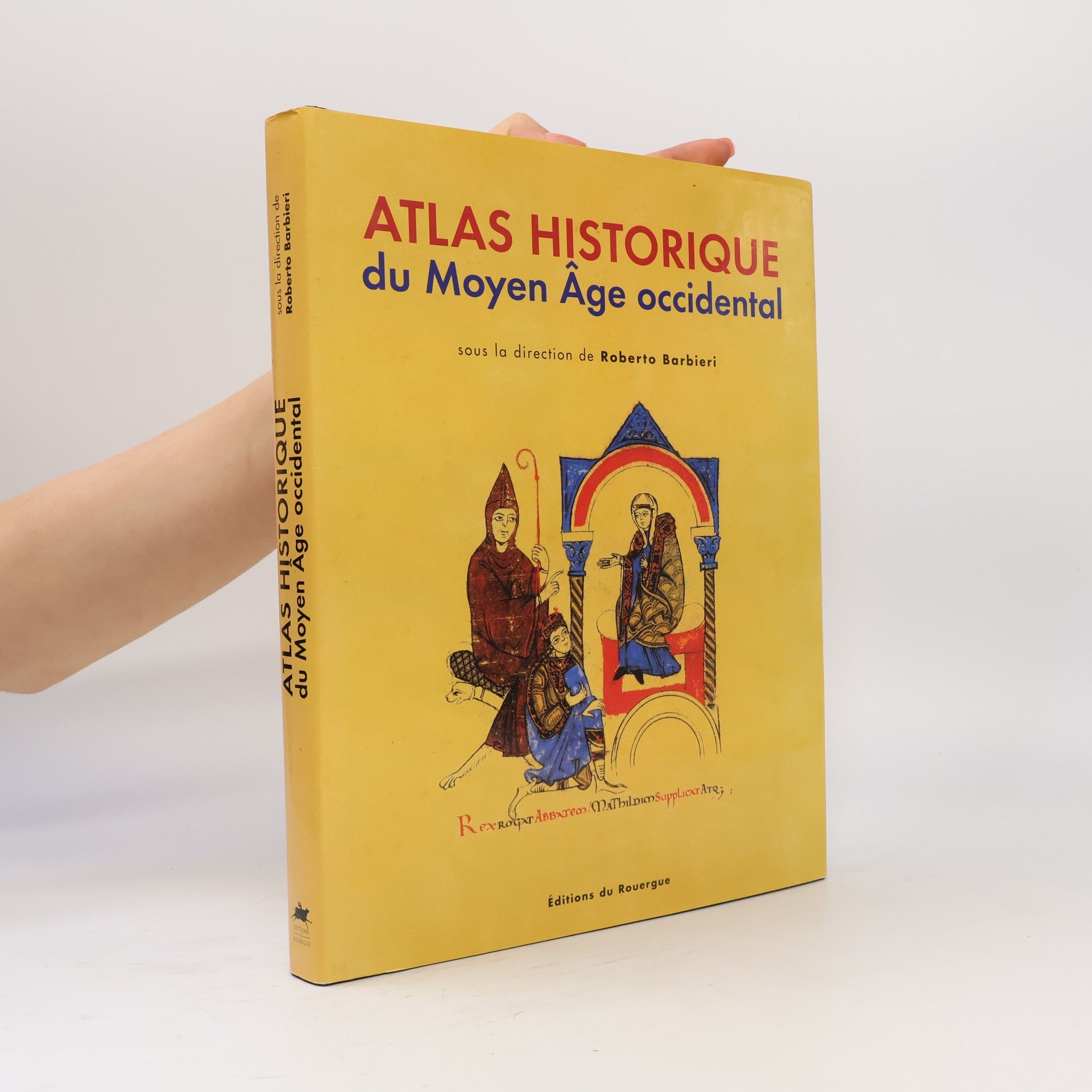 Kolektív autorov Atlas historique du moyen âge occidental