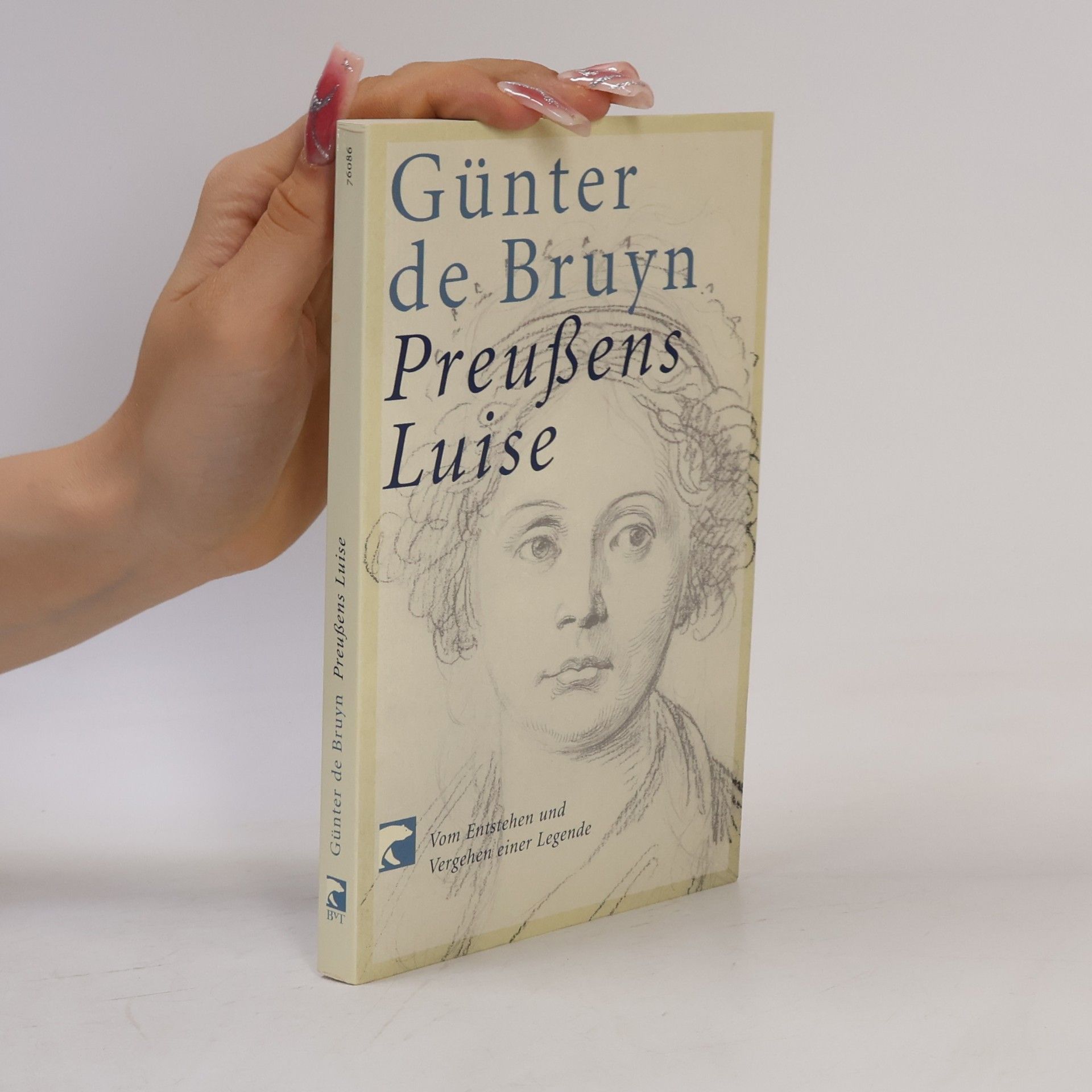 Günter de Bruyn Preußens Luise