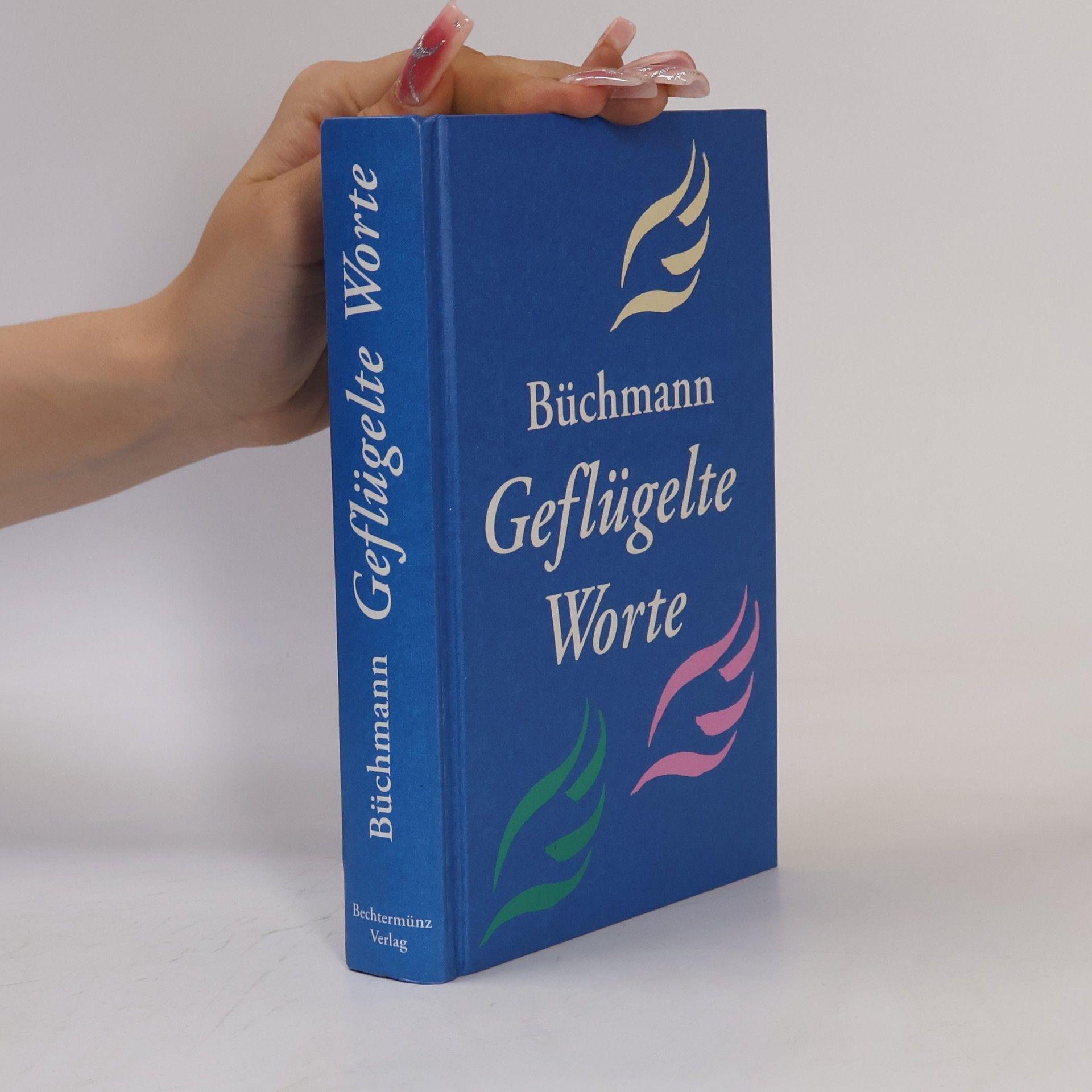 Georg Büchmann Geflügelte Worte