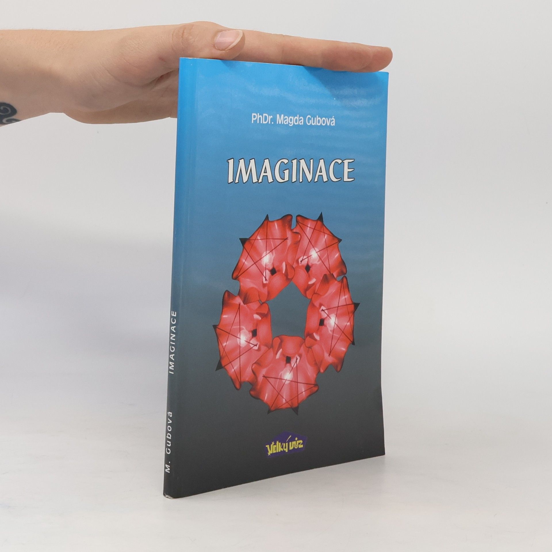 Magda Gubová Imaginace