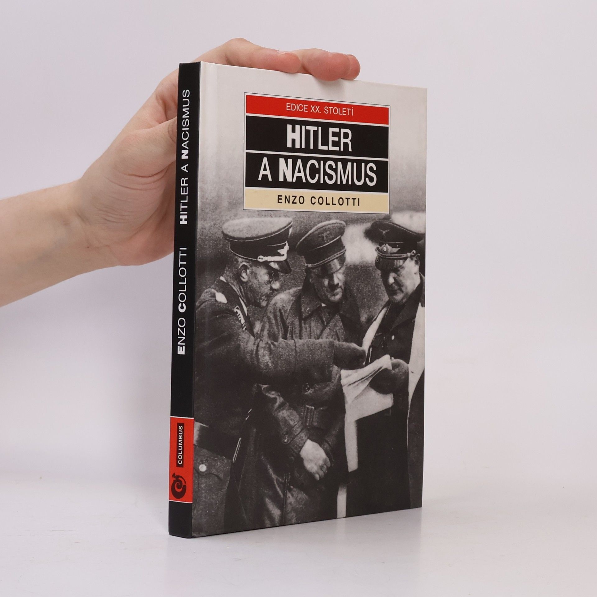 Enzo Collotti Hitler a nacismus