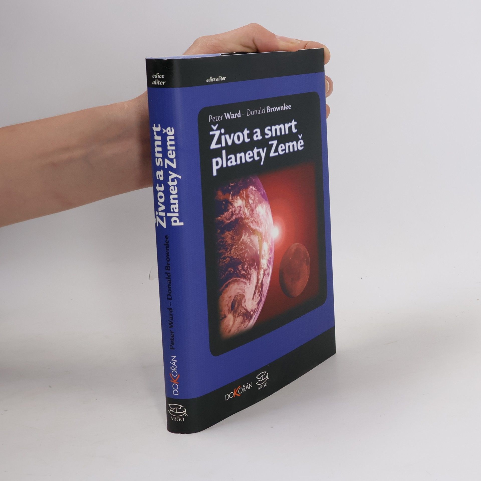 Donald Brownlee Život a smrt planety Země