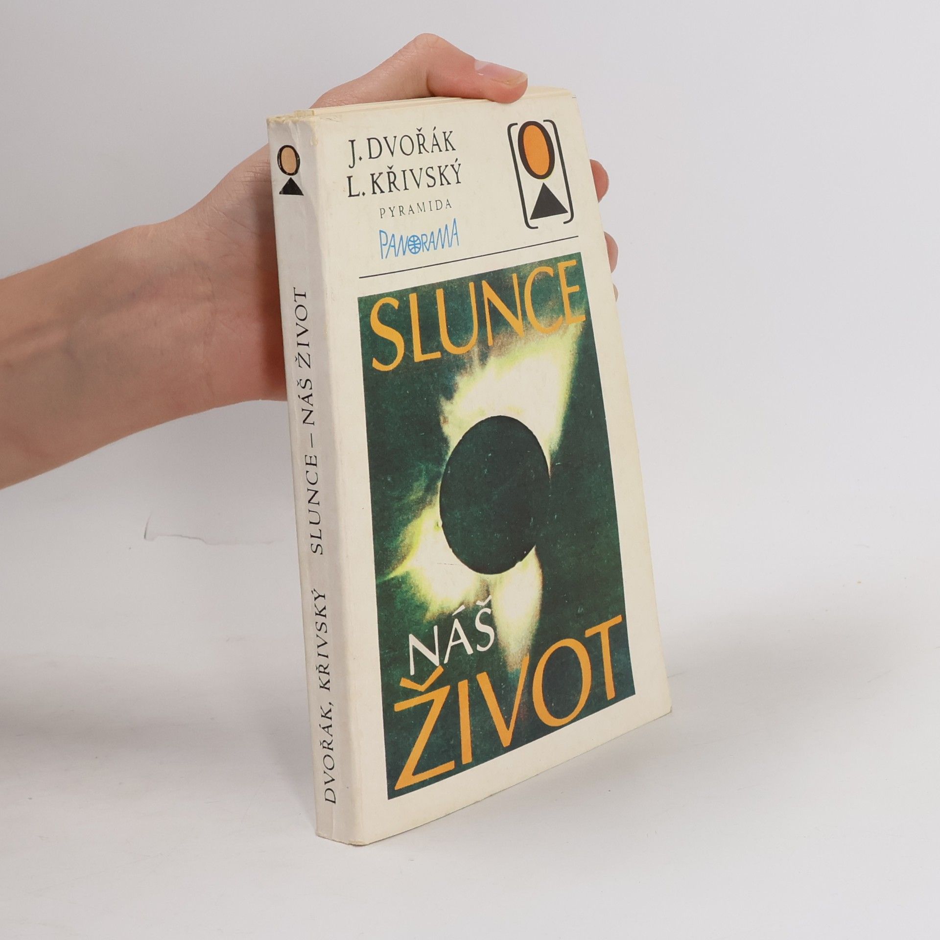 Ladislav Křivský Slunce, náš život
