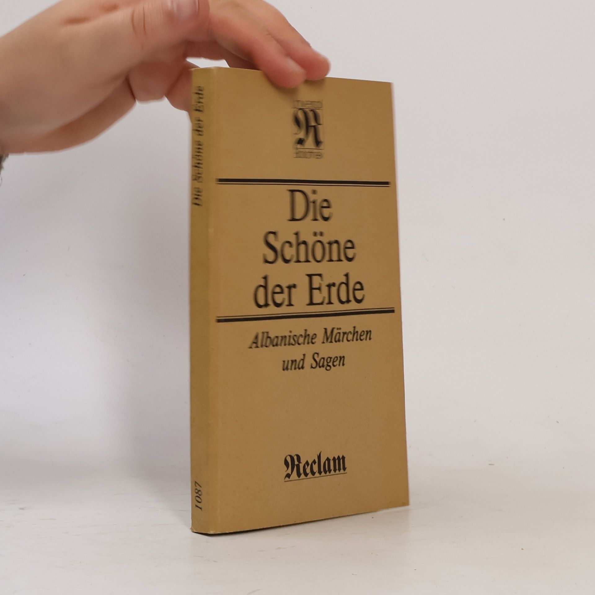 Autorenkollektiv Die Schöne der Erde : Albanische Märchen und Sagen