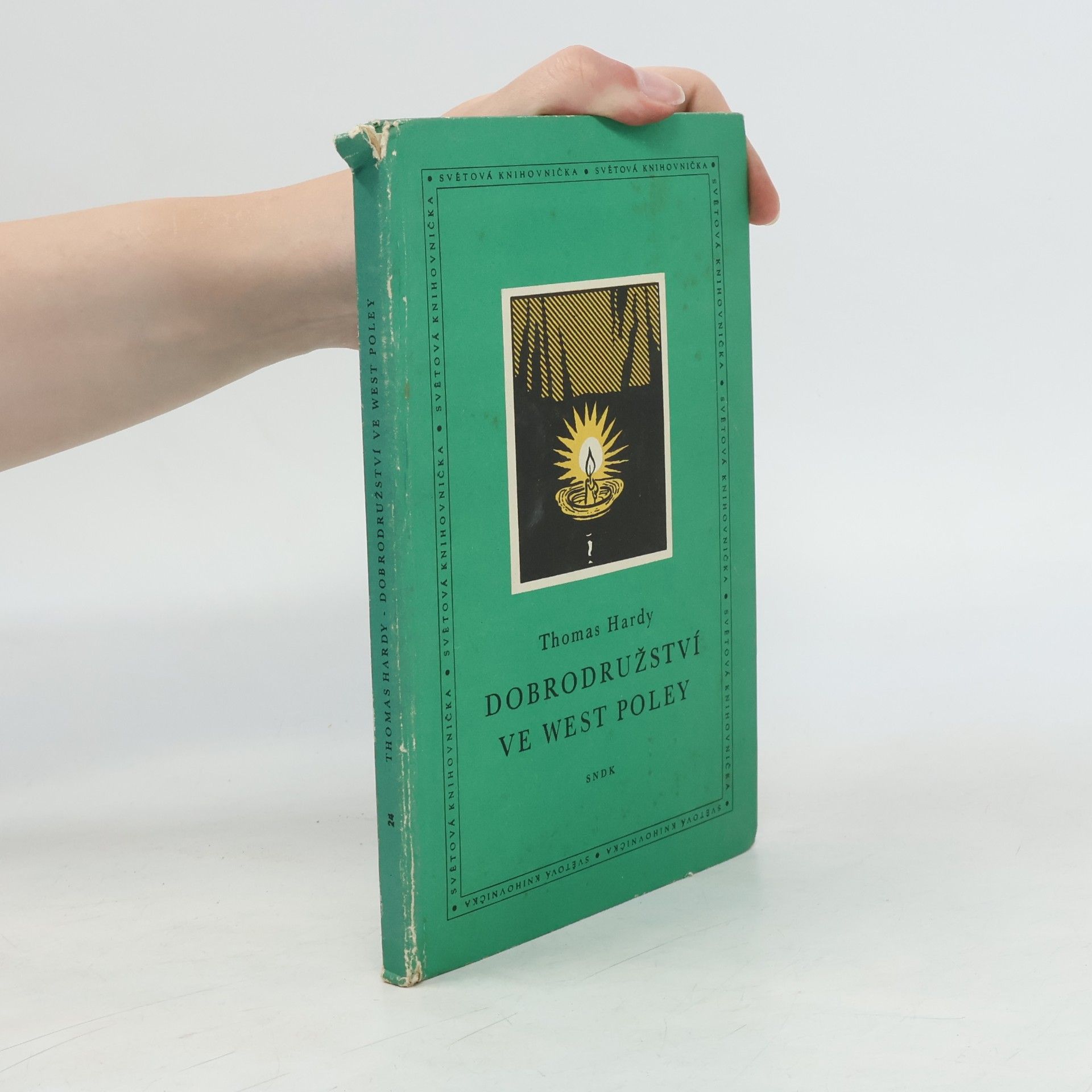 Thomas Hardy Dobrodružství ve West Poley
