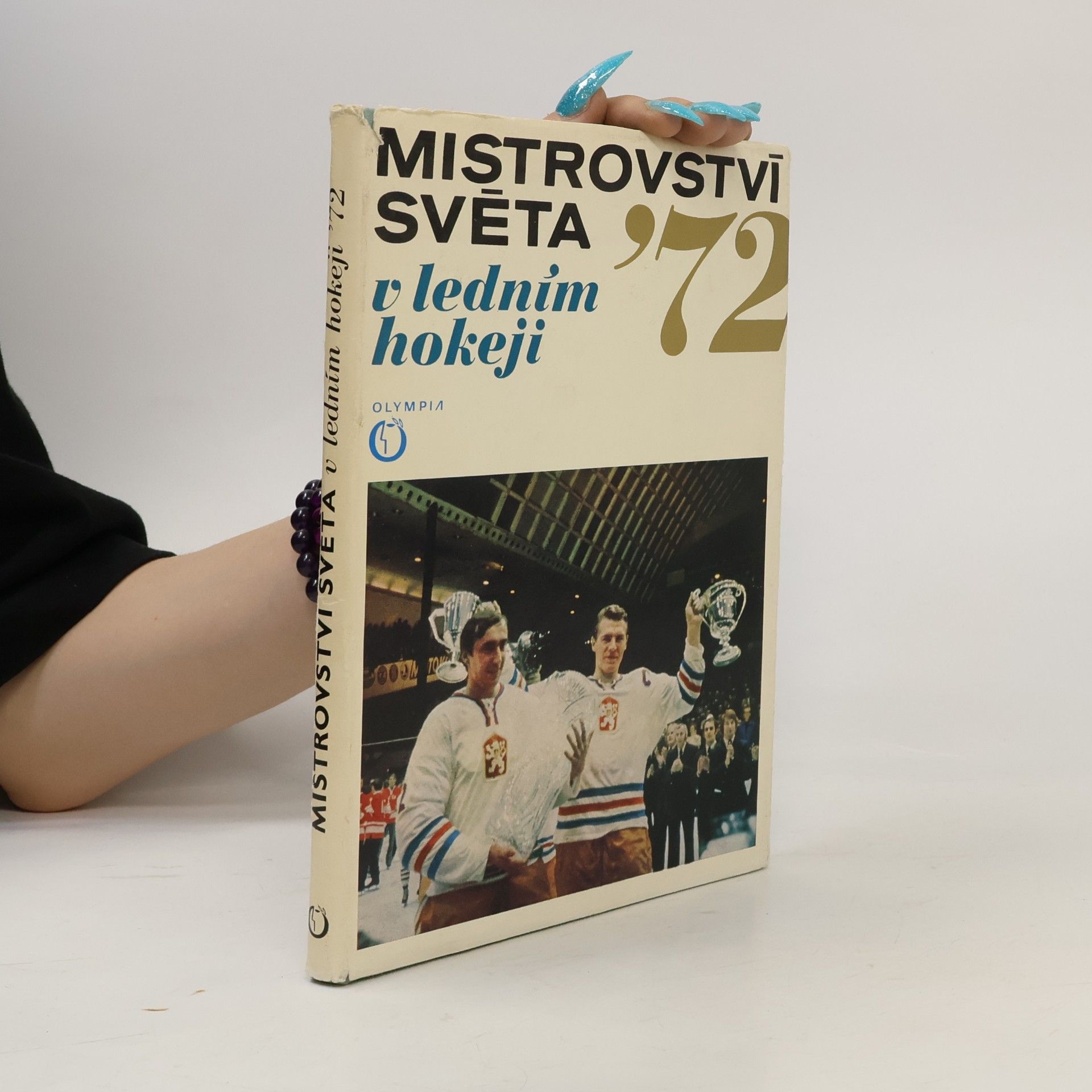 Various authors Mistrovství světa v ledním hokeji '72