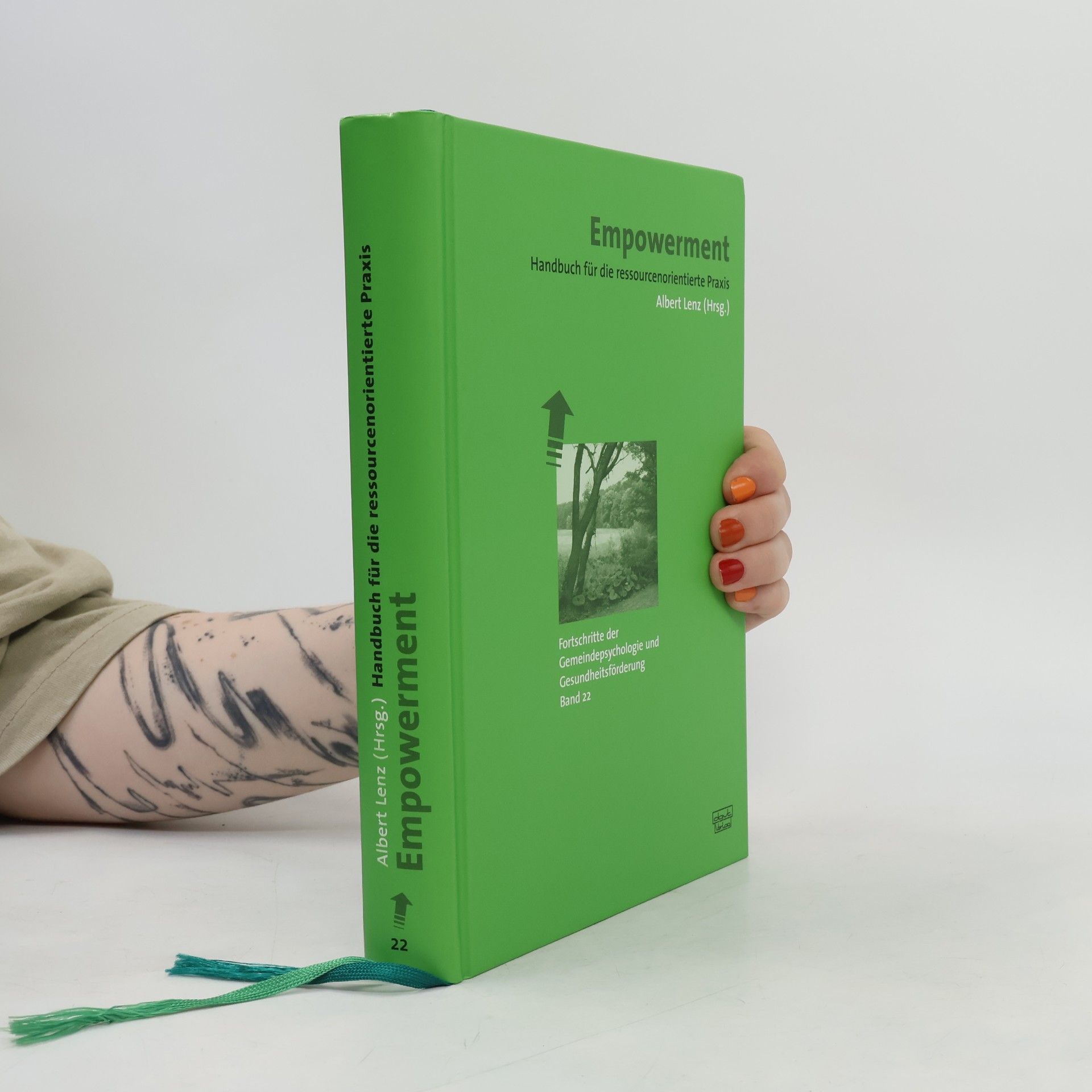 Albert Lenz Fortschritte der Gemeindepsychologie und Gesundheitsförderung - 22: Empowerment