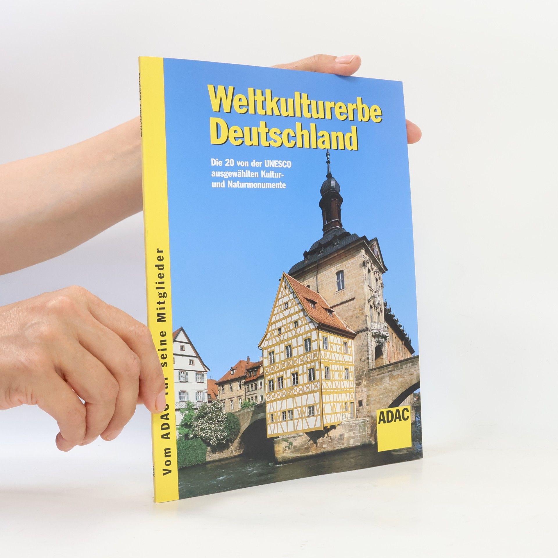 Autorenkollektiv Weltkulturerbe Deutschland