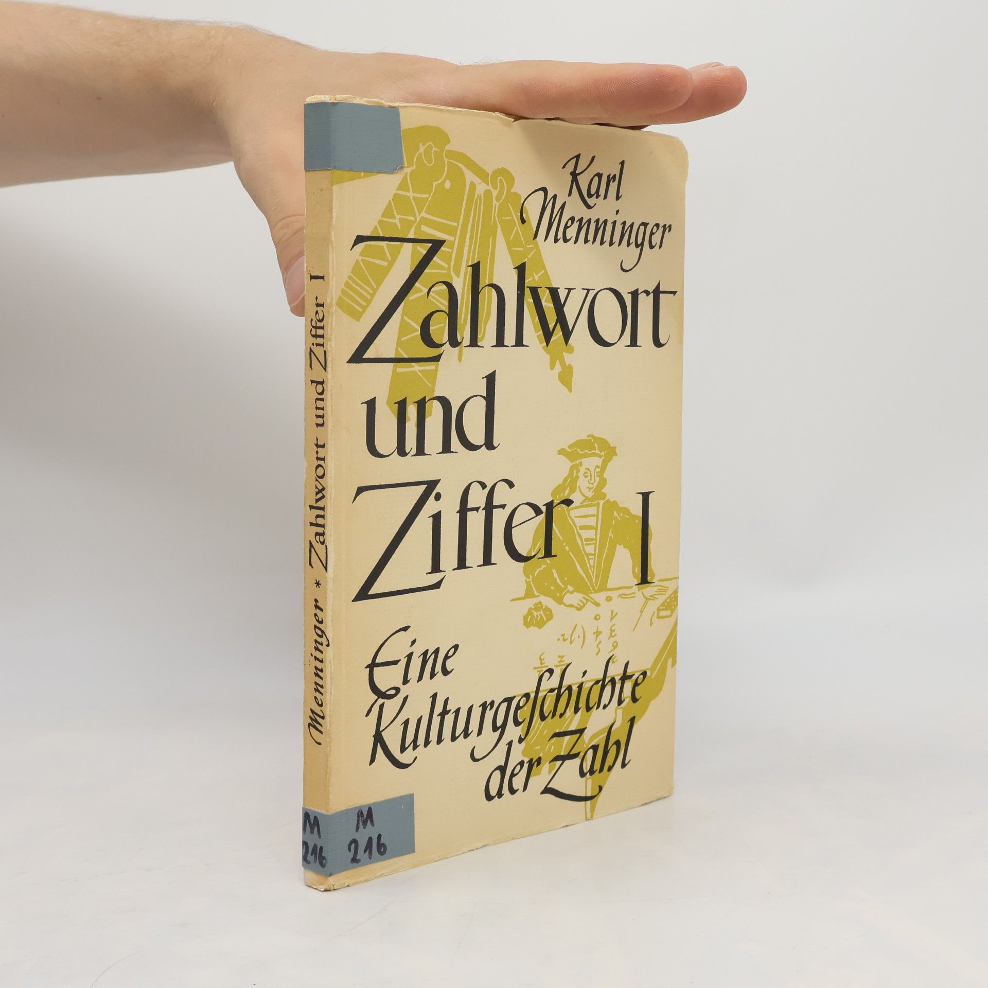 Karl A. Menninger Zahlwort und Ziffer: Eine Kulturgeschichte der Zahl 1