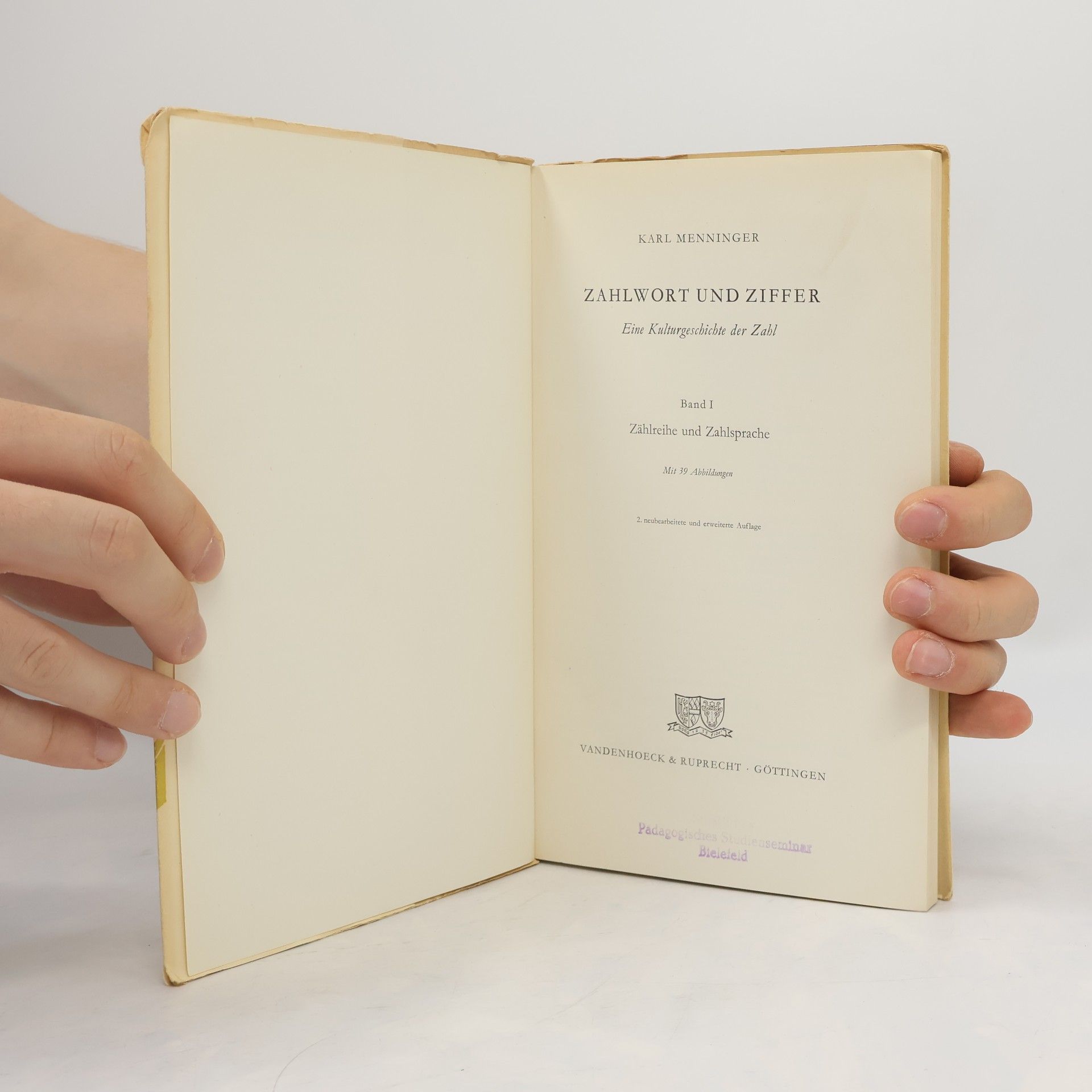 Karl A. Menninger Zahlwort und Ziffer: Eine Kulturgeschichte der Zahl 1