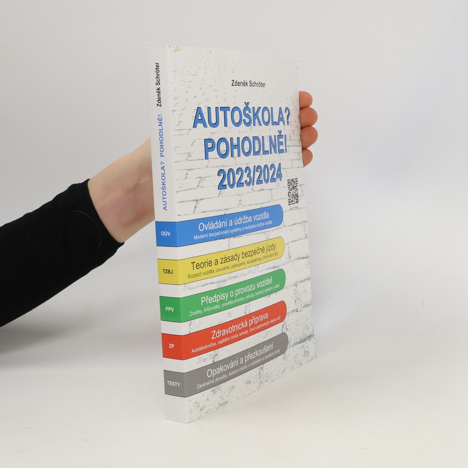 Zdeněk Schröter Autoškola? Pohodlně! 2023/2024