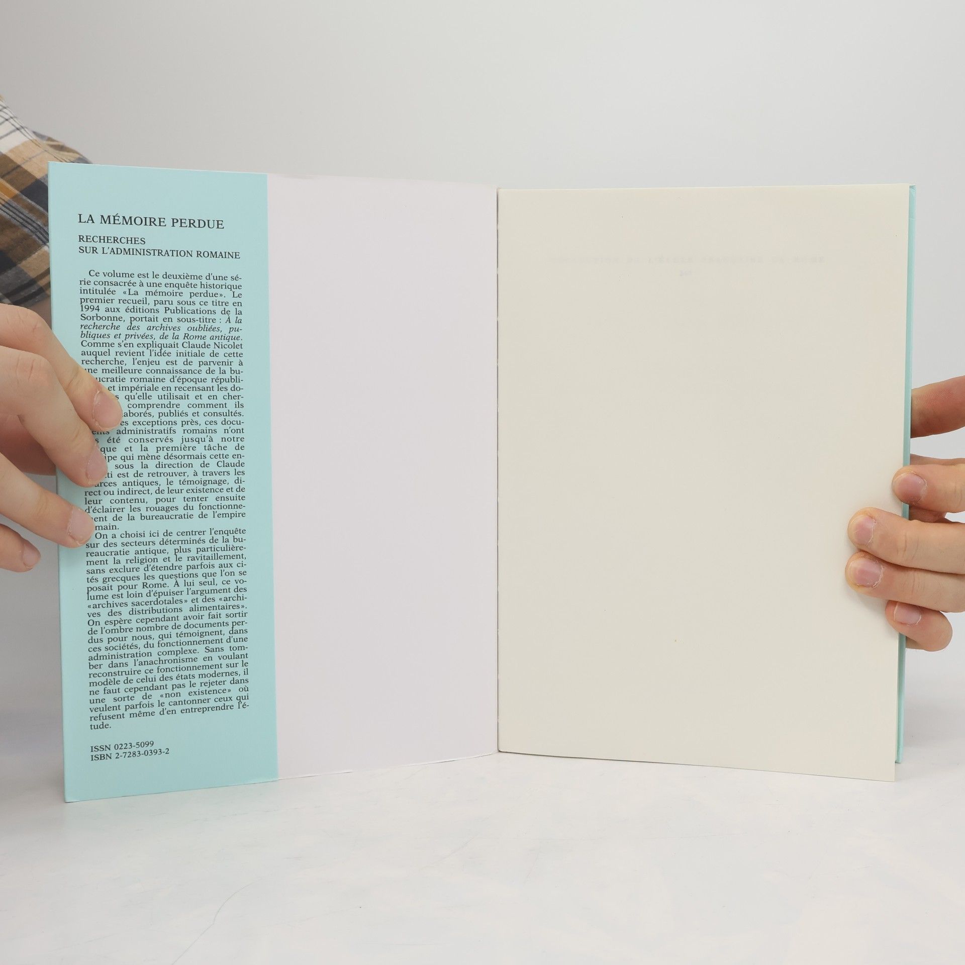 Various authors La mémoire perdue - recherches sur l'administration romaine