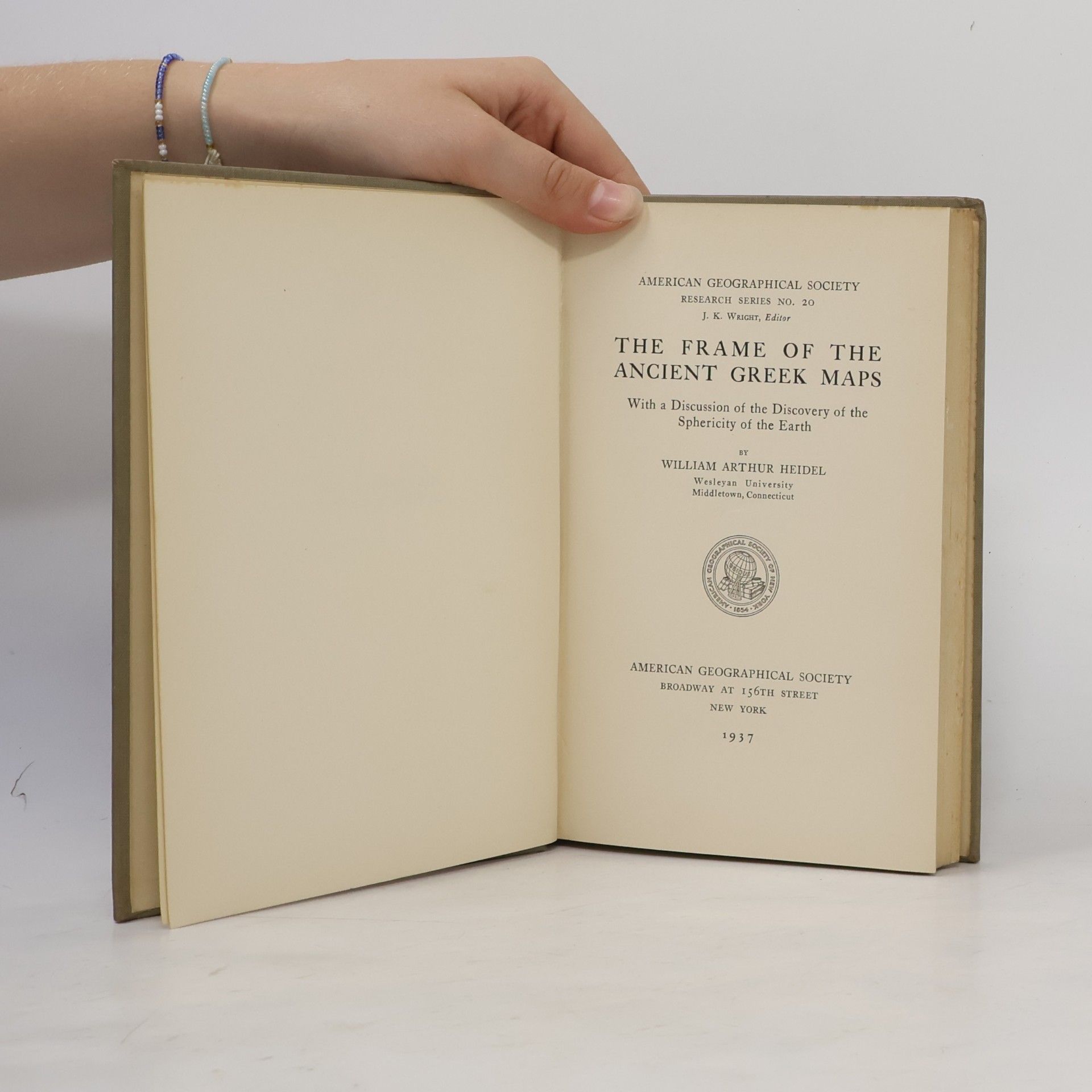William Arthur Heidel The Frame of the Ancient Greek Maps