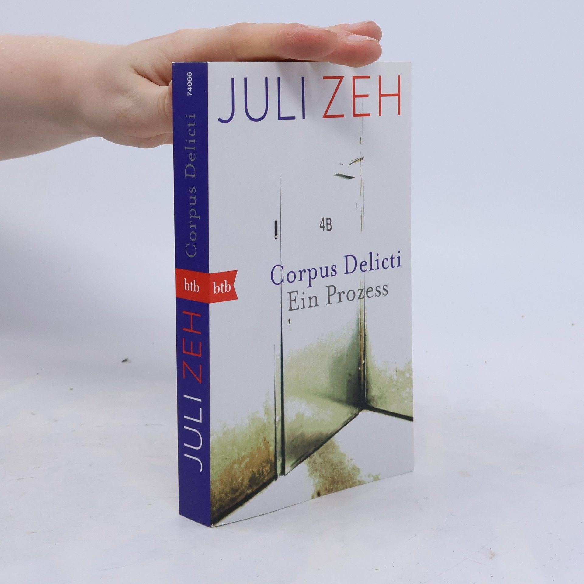 Juli Zeh Corpus Delicti. Ein Prozess