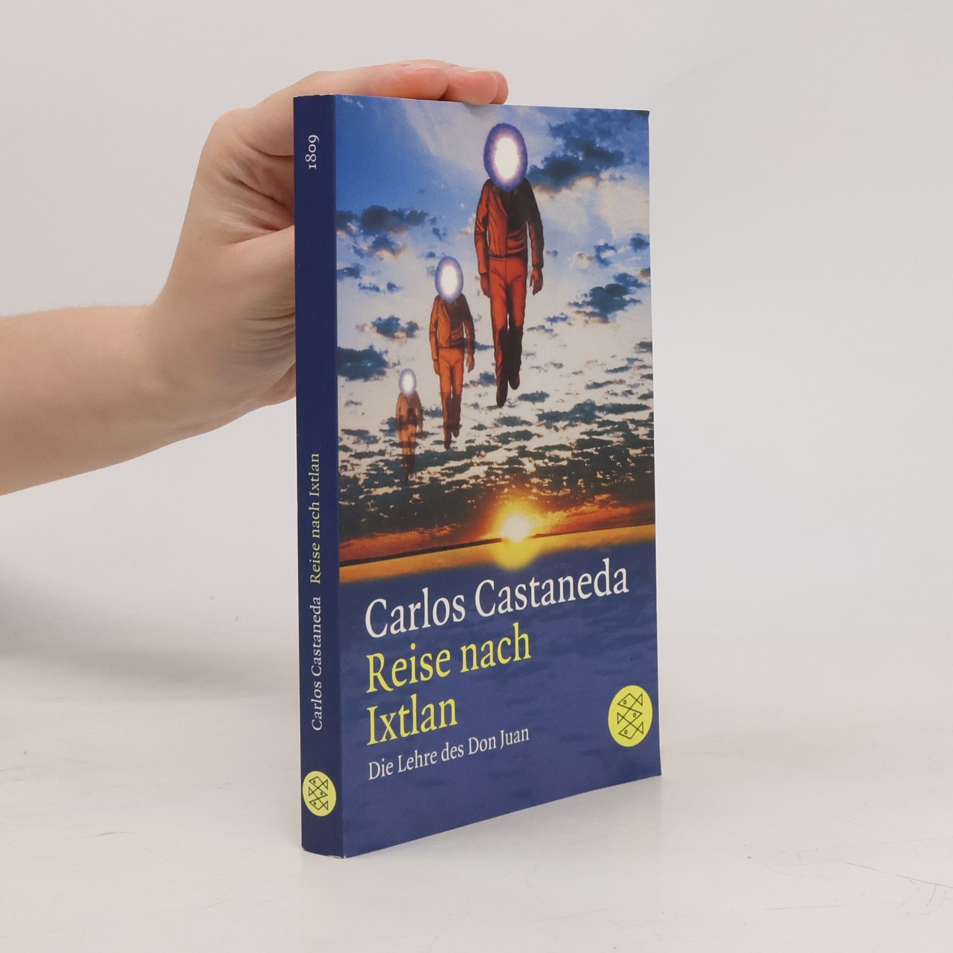 Carlos Castaneda Reise nach Ixtlan