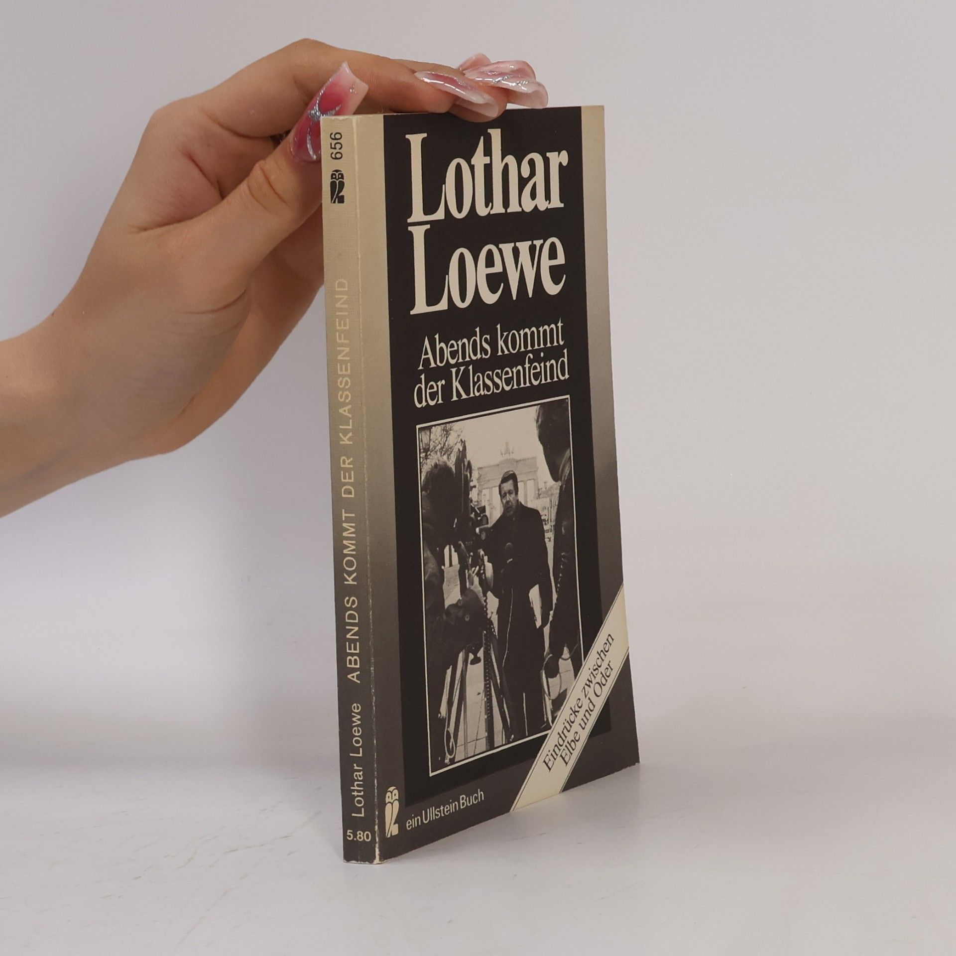 Lothar Loewe Ullstein-Buch - 656: Abends kommt der Klassenfeind