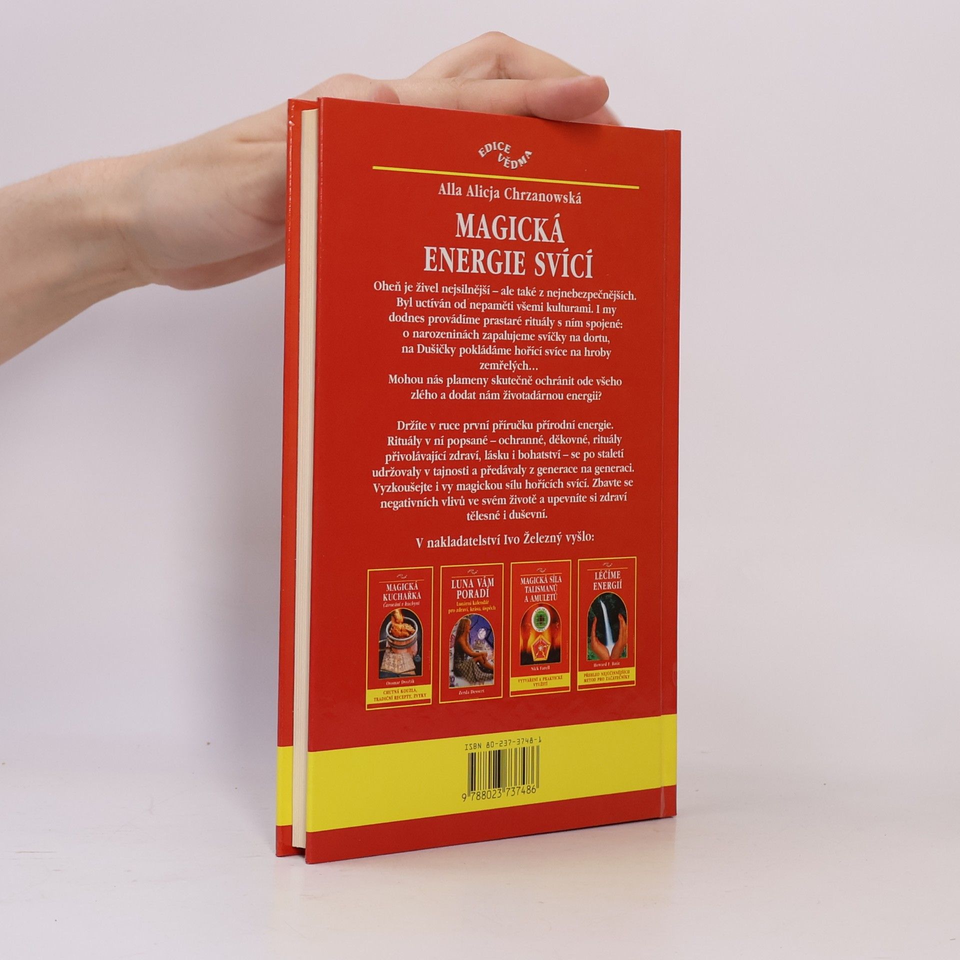 Chrzanowska Alicja Magická energie svící : využijte síly ohně