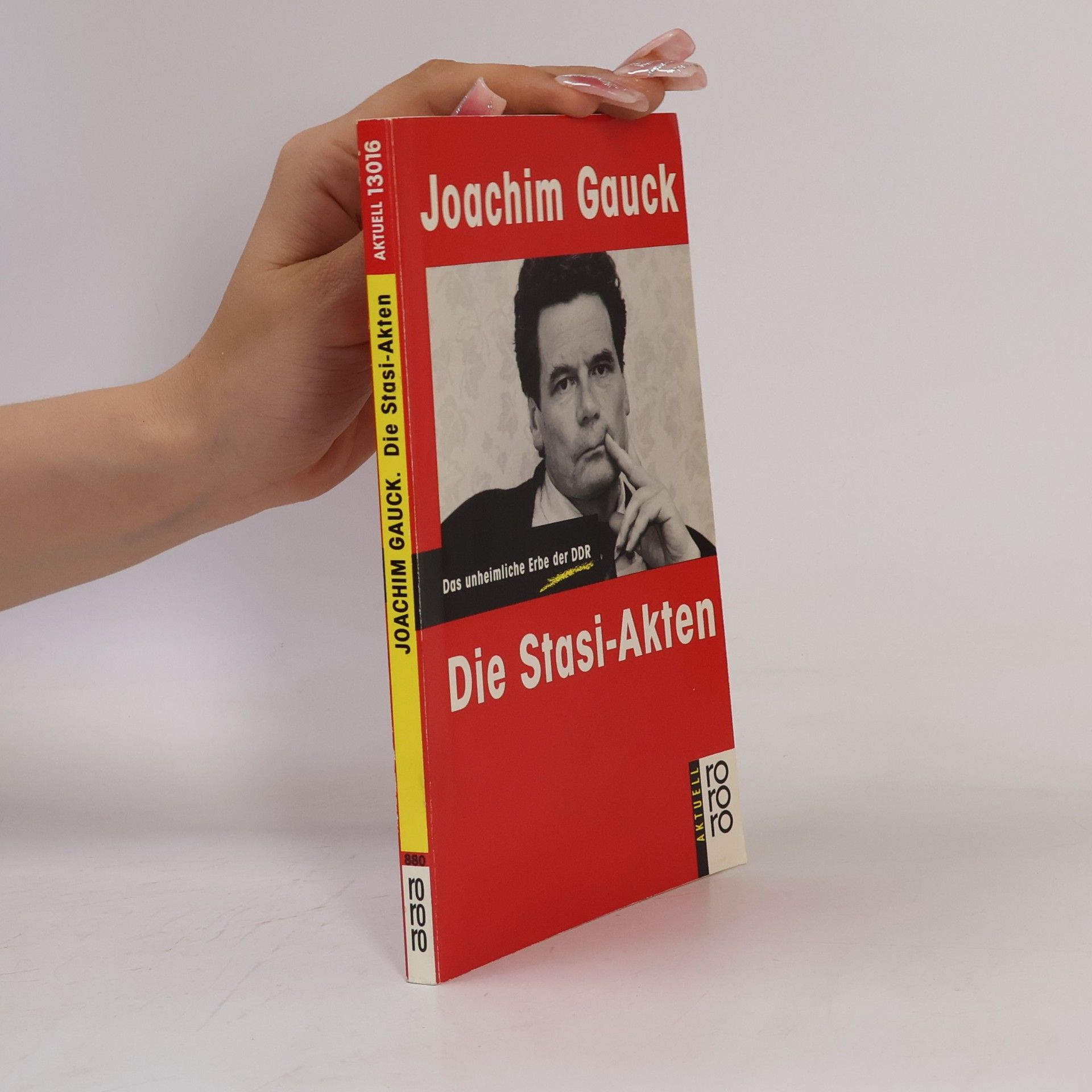 Joachim Gauck Die Stasi-Akten