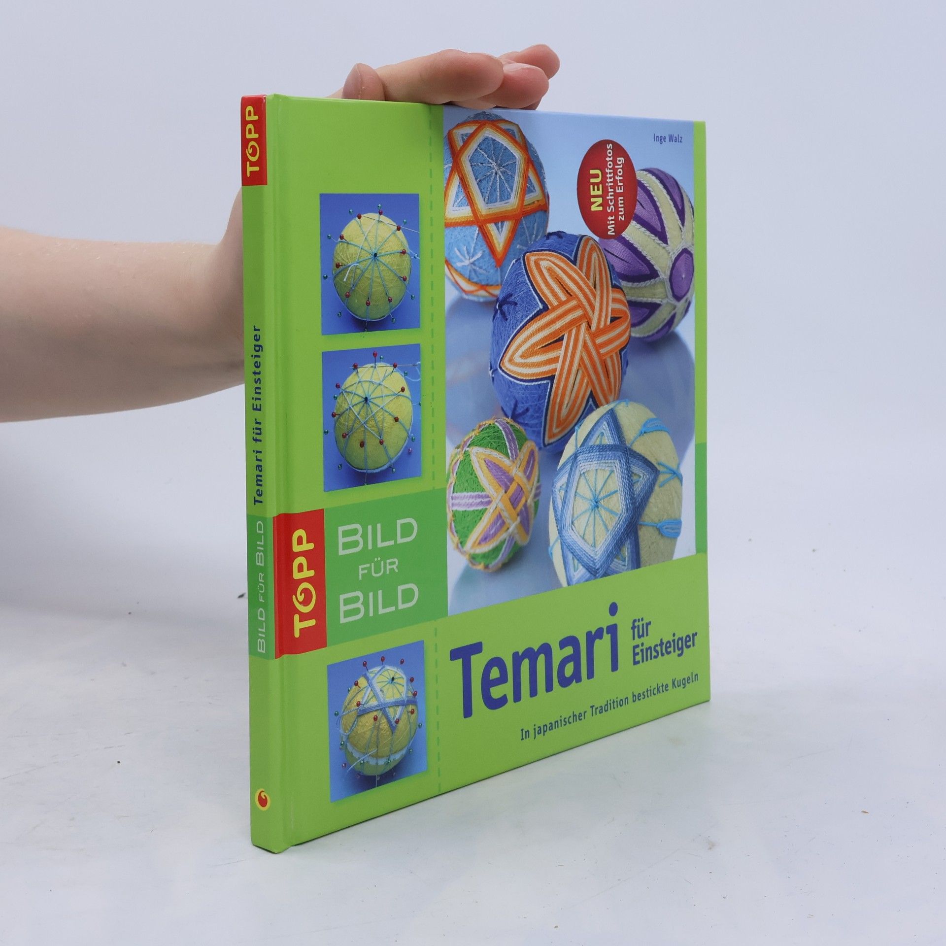 Inge Walz Temari für Einsteiger - Neu mit Schrittfotos zum Erfolg