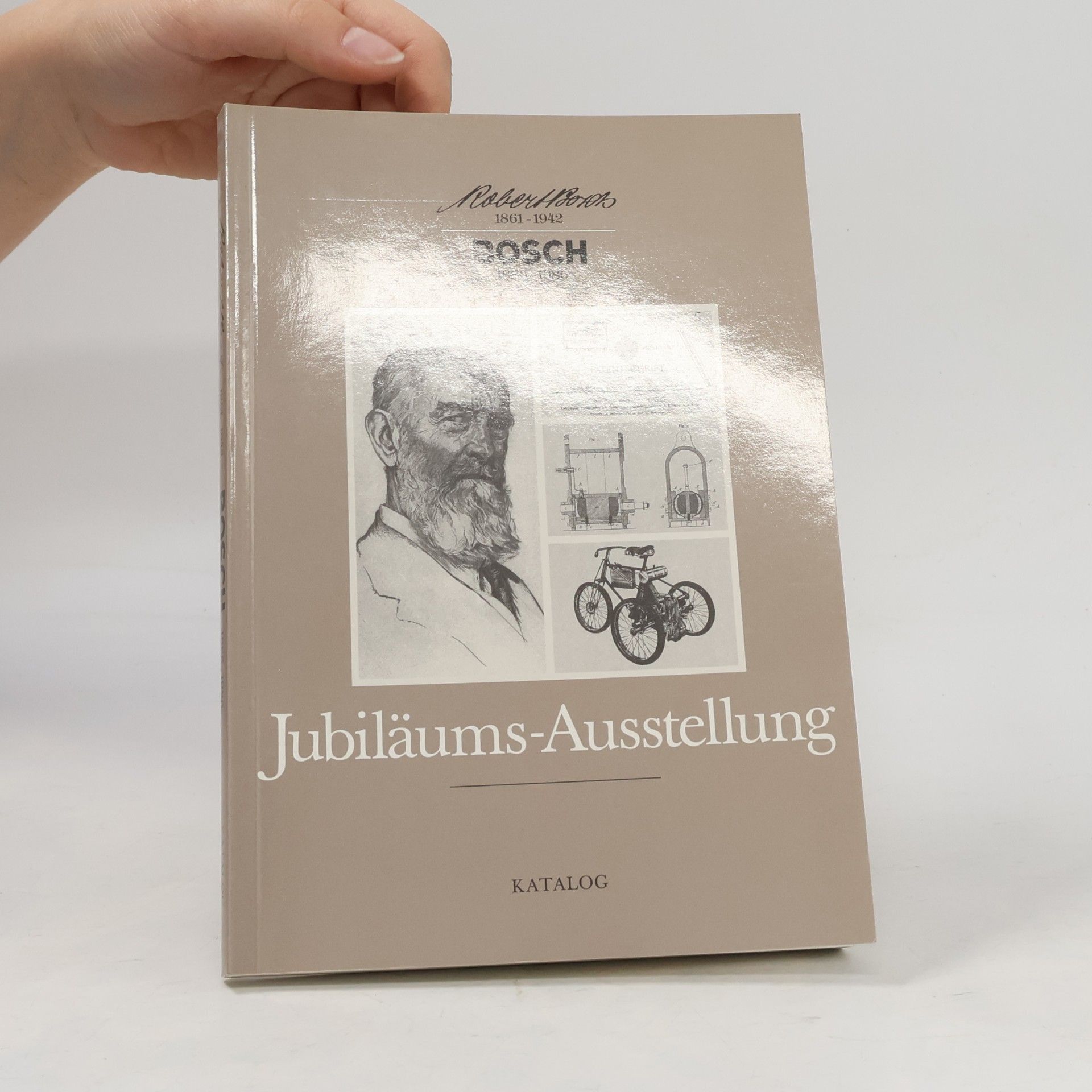 Autorenkollektiv BOSCH 1886-1986. Jubiläums-Ausstellung
