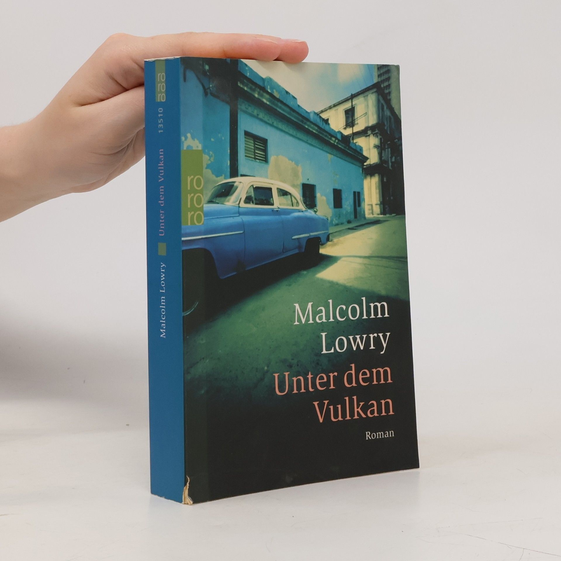 Malcolm Lowry Unter dem Vulkan