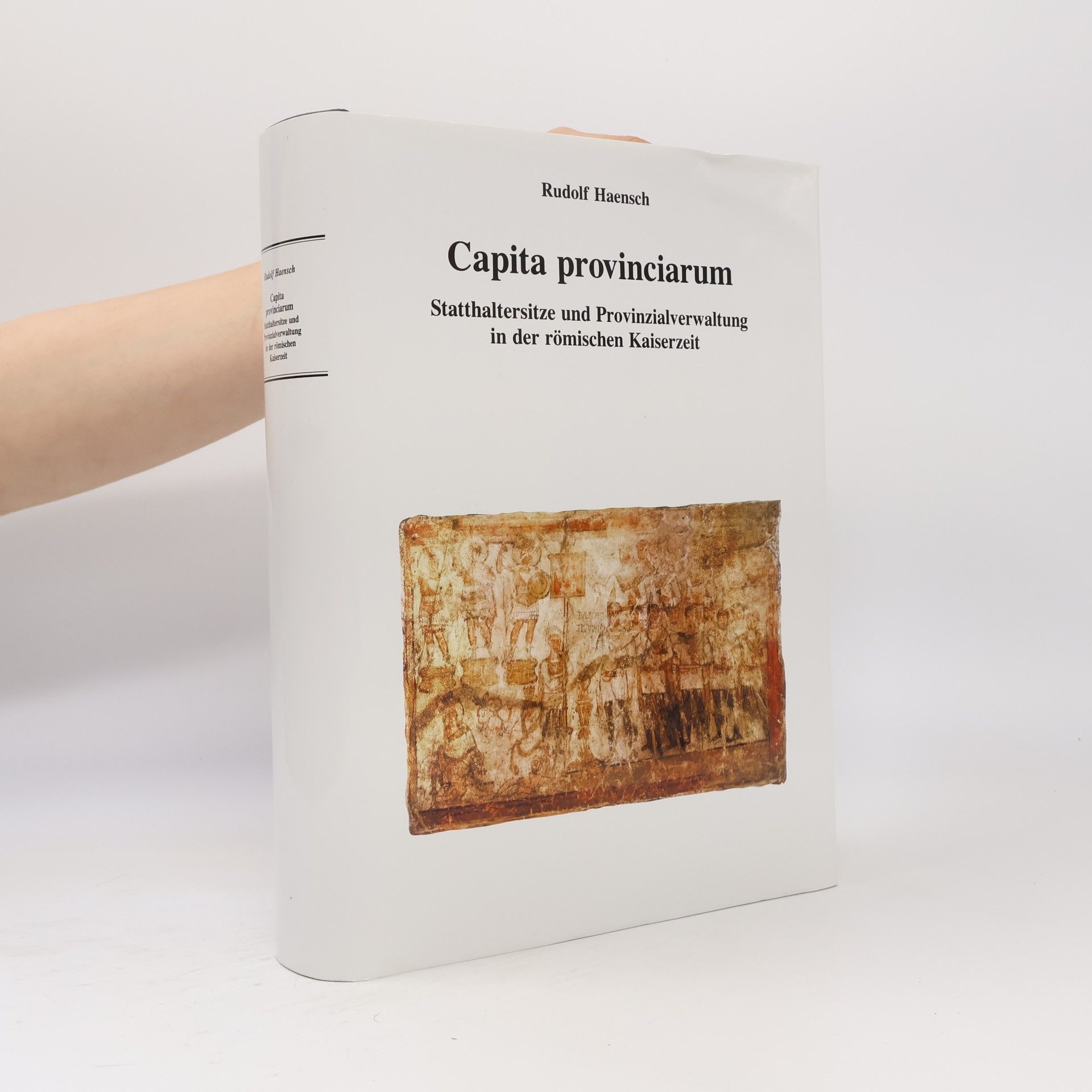 Rudolf Haensch Kölner Forschungen: Capita provinciarum