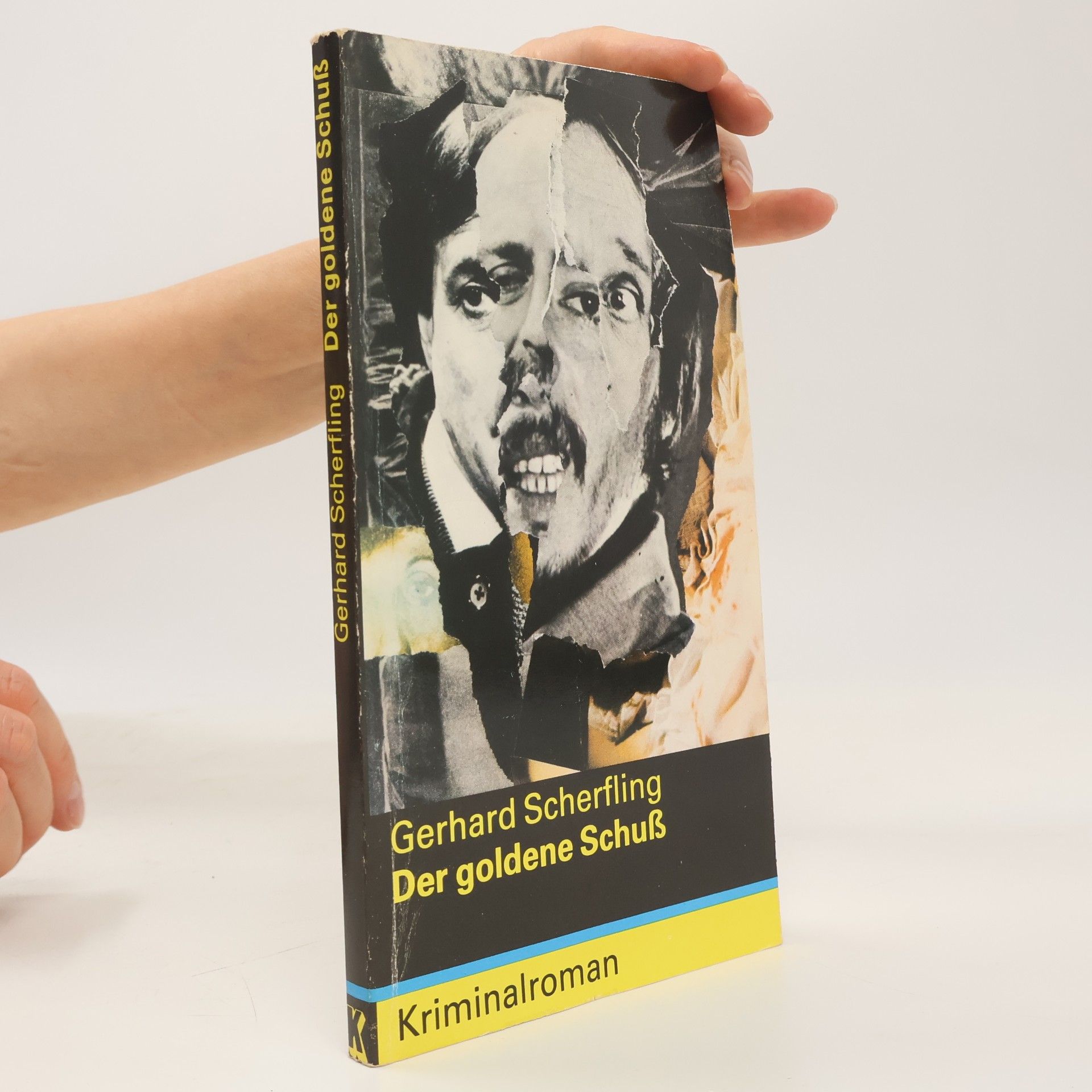Gerhard Scherfling Der goldene Schuss