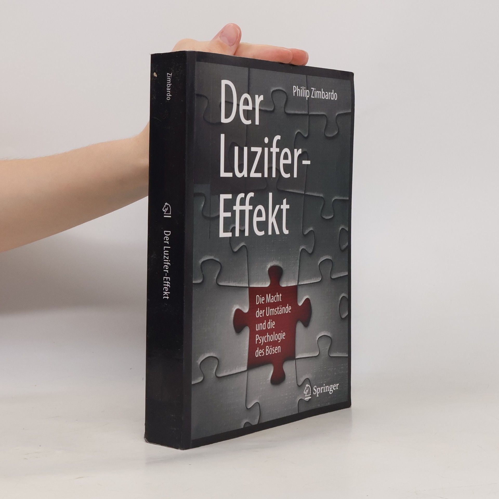 Philip Zimbardo Der Luzifer-Effekt