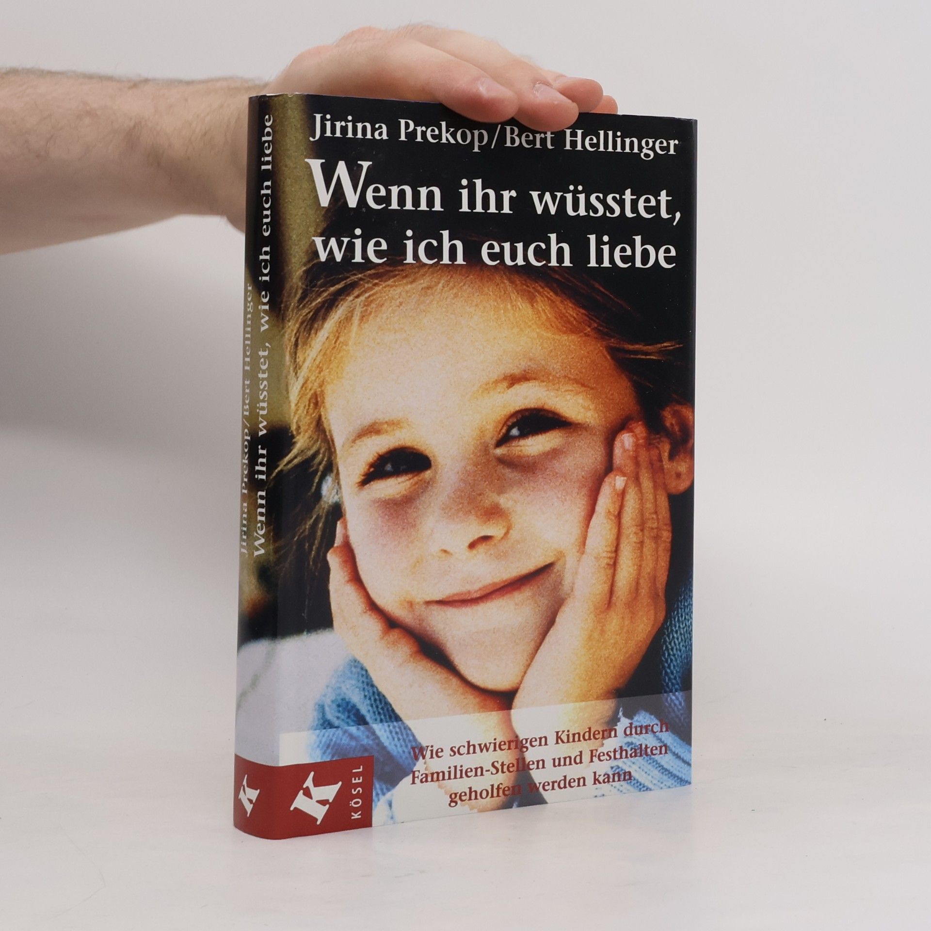 Wenn ihr wüsstet, wie ich euch liebe