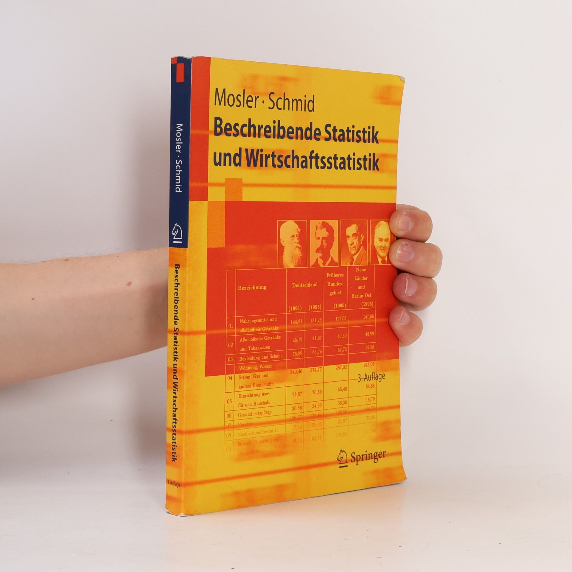 Friedrich Schmid Springer-Lehrbuch: Beschreibende Statistik und Wirtschaftsstatistik