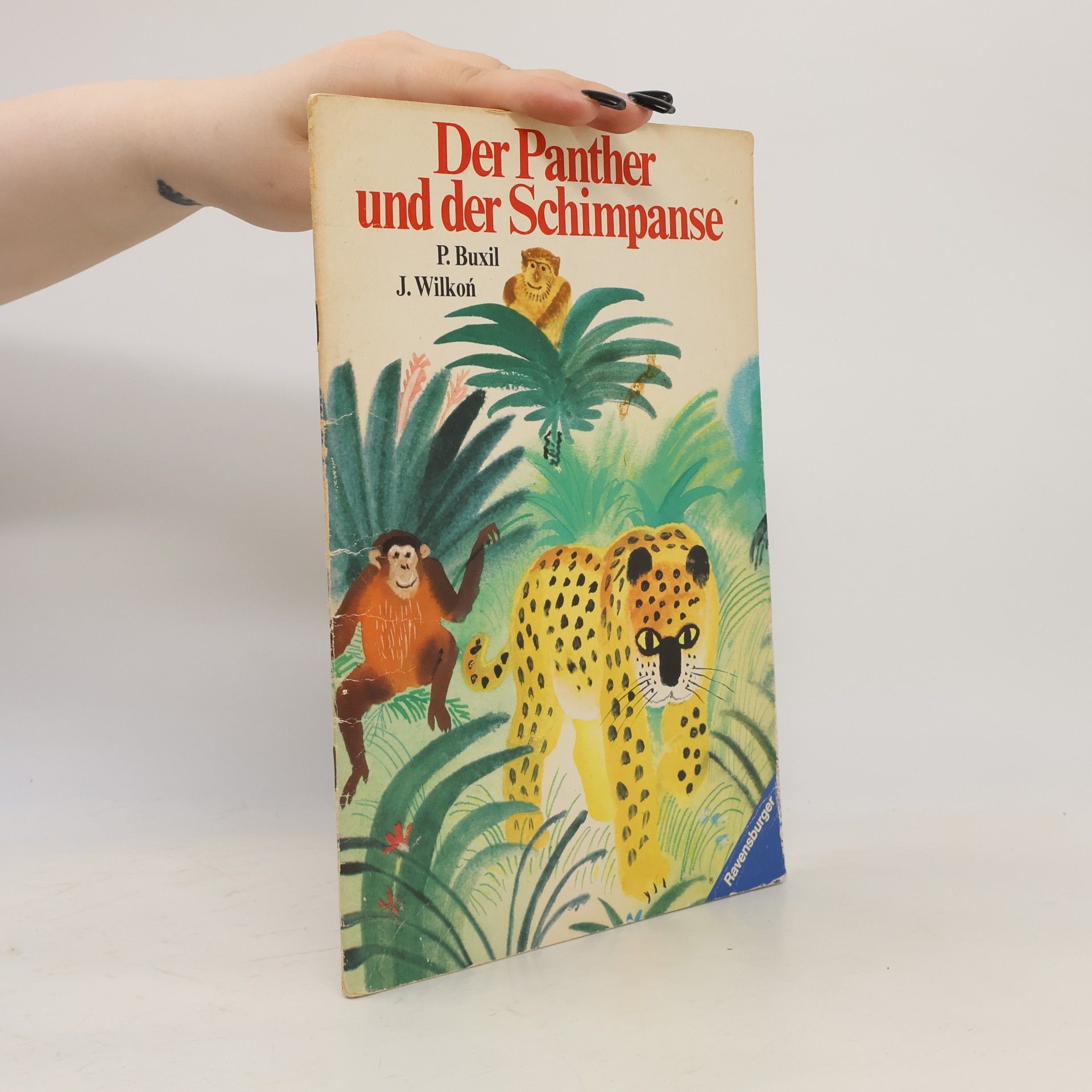 P. Buxil Der Panther und der Schimpanse
