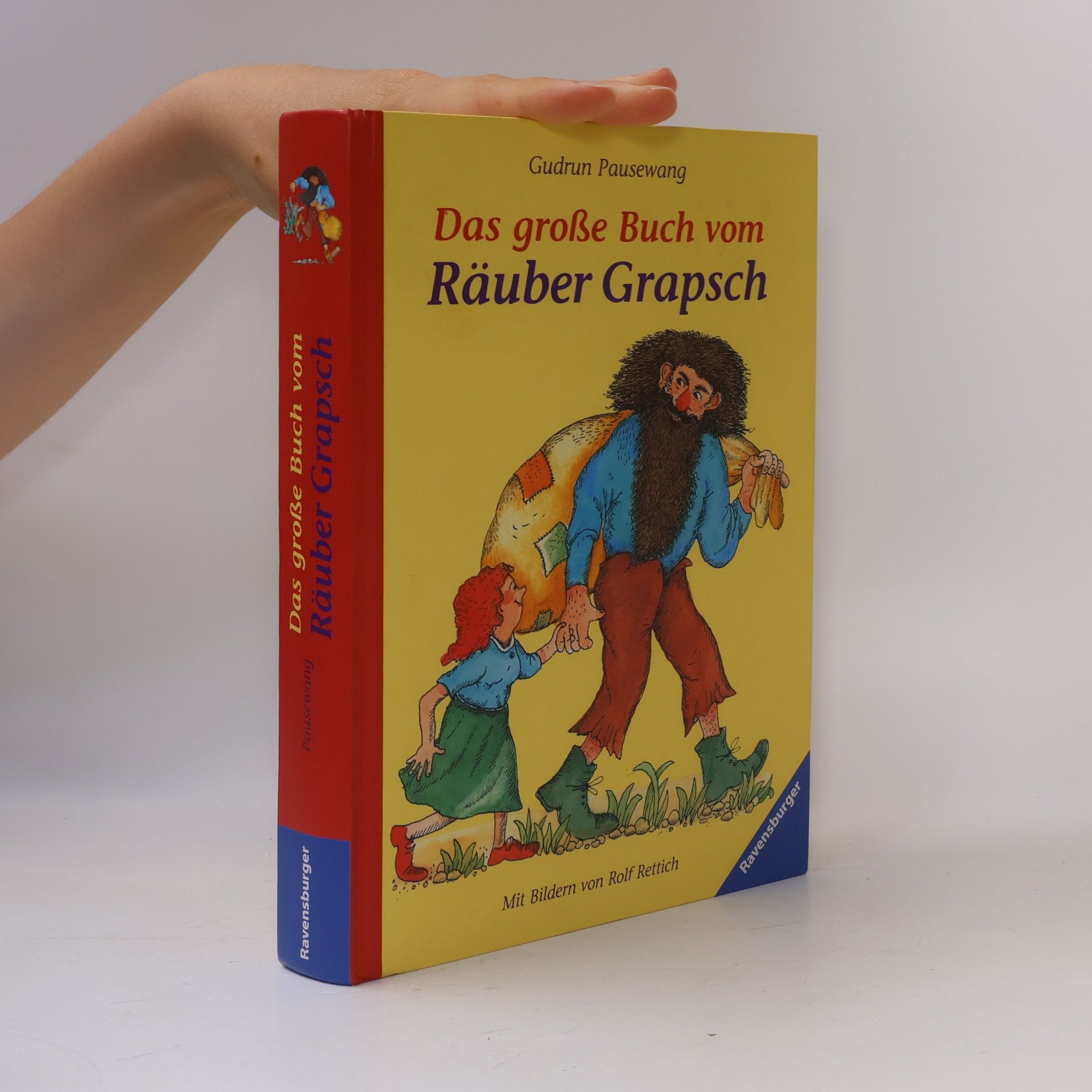 Das große Buch vom Räuber Grapsch