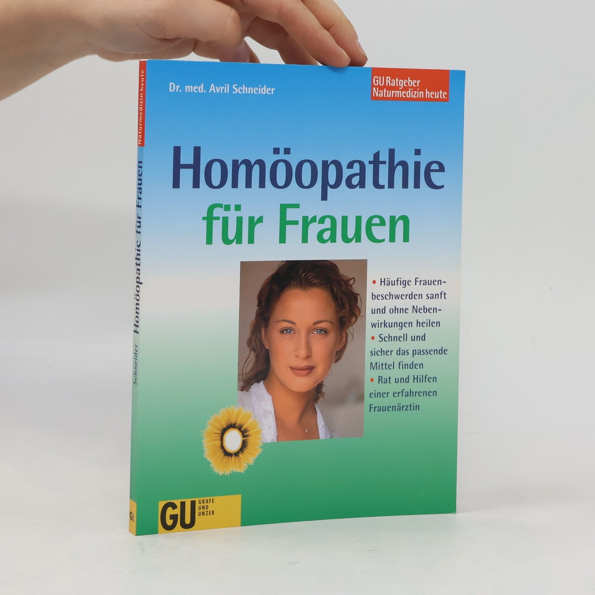 Avril Schneider Homöopathie für Frauen
