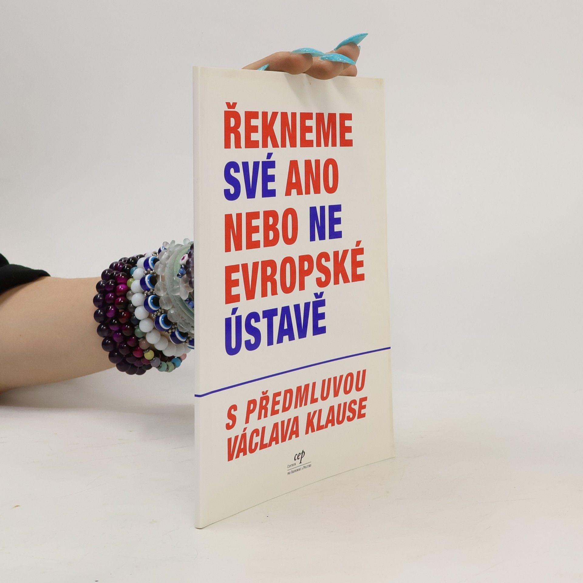 Václav Klaus Řekneme své ano nebo ne evropské ústavě