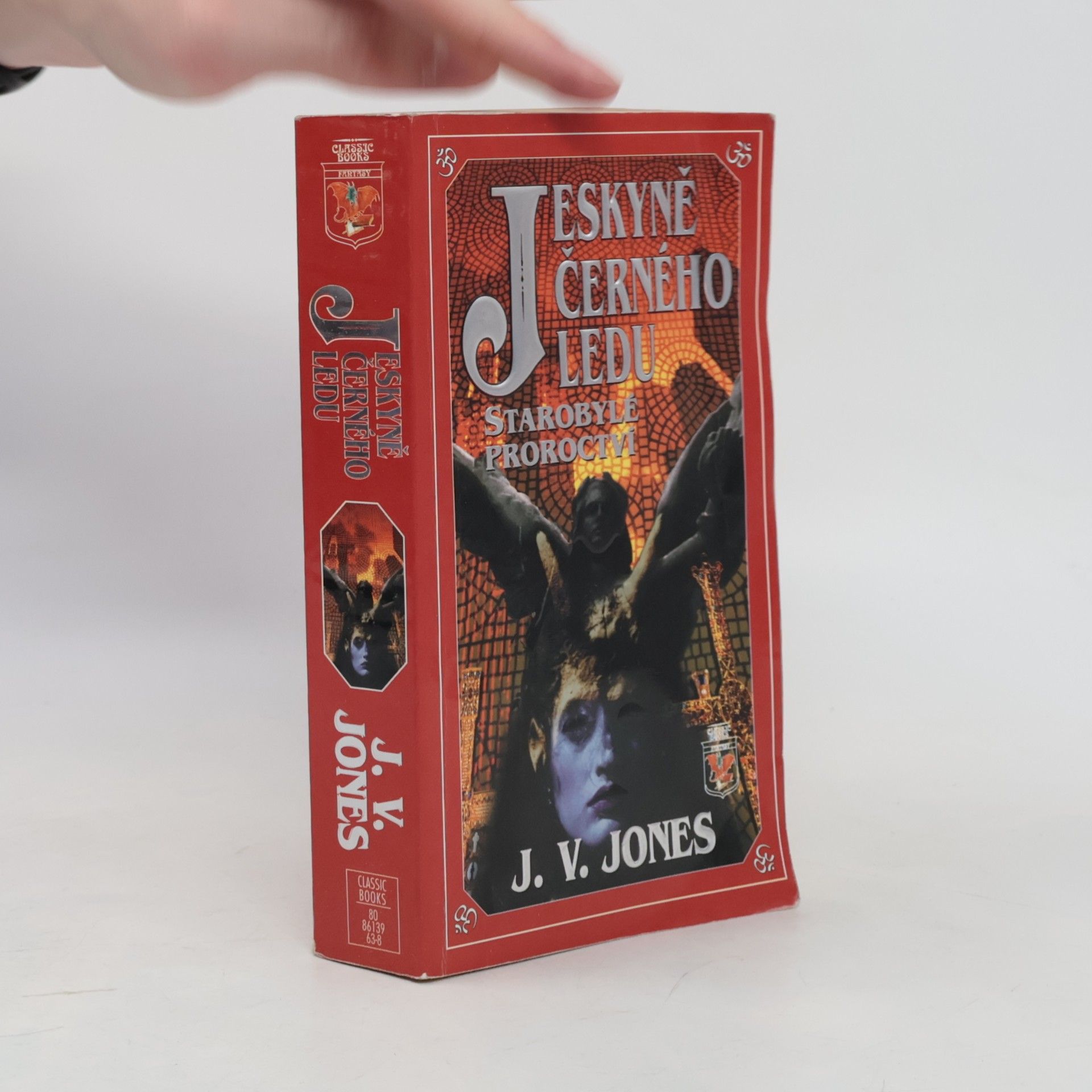 Julie V. Jones Jeskyně černého ledu II: Starobylé proroctví