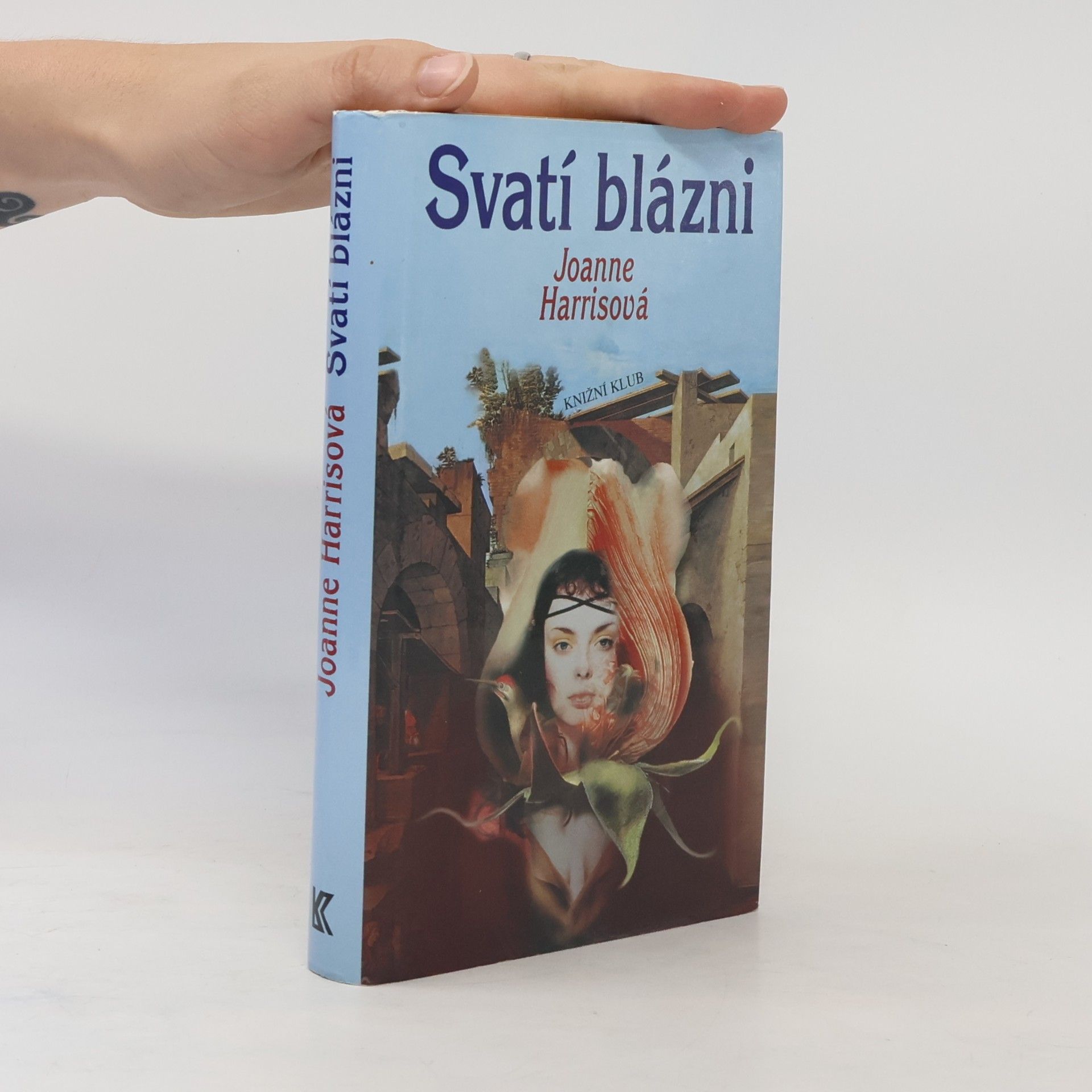 Joanne Harris Svatí blázni